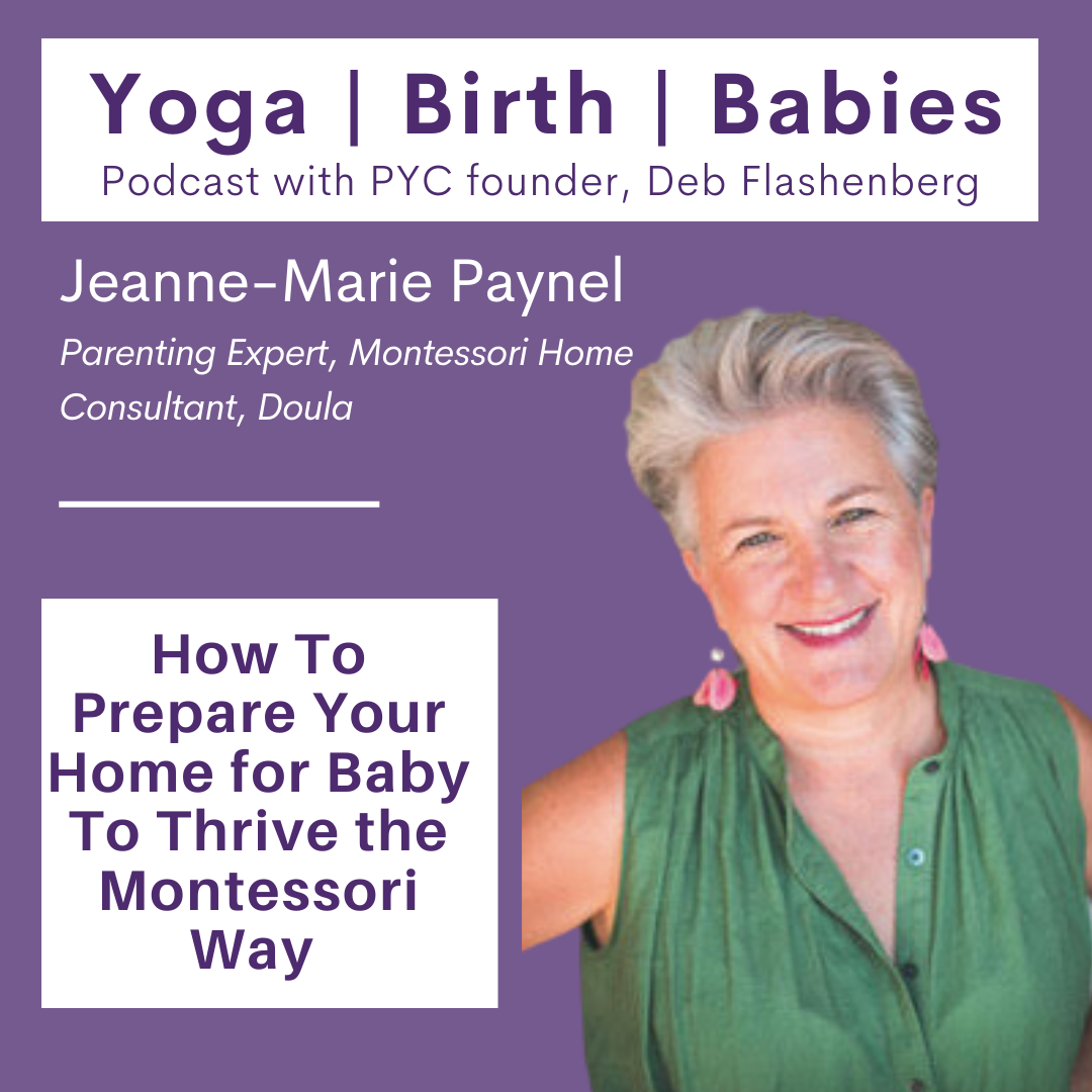 How to Prepare Your Home for Baby to Thrive the Montessori Way with Jeanne-Marie Paynel episode artwork
