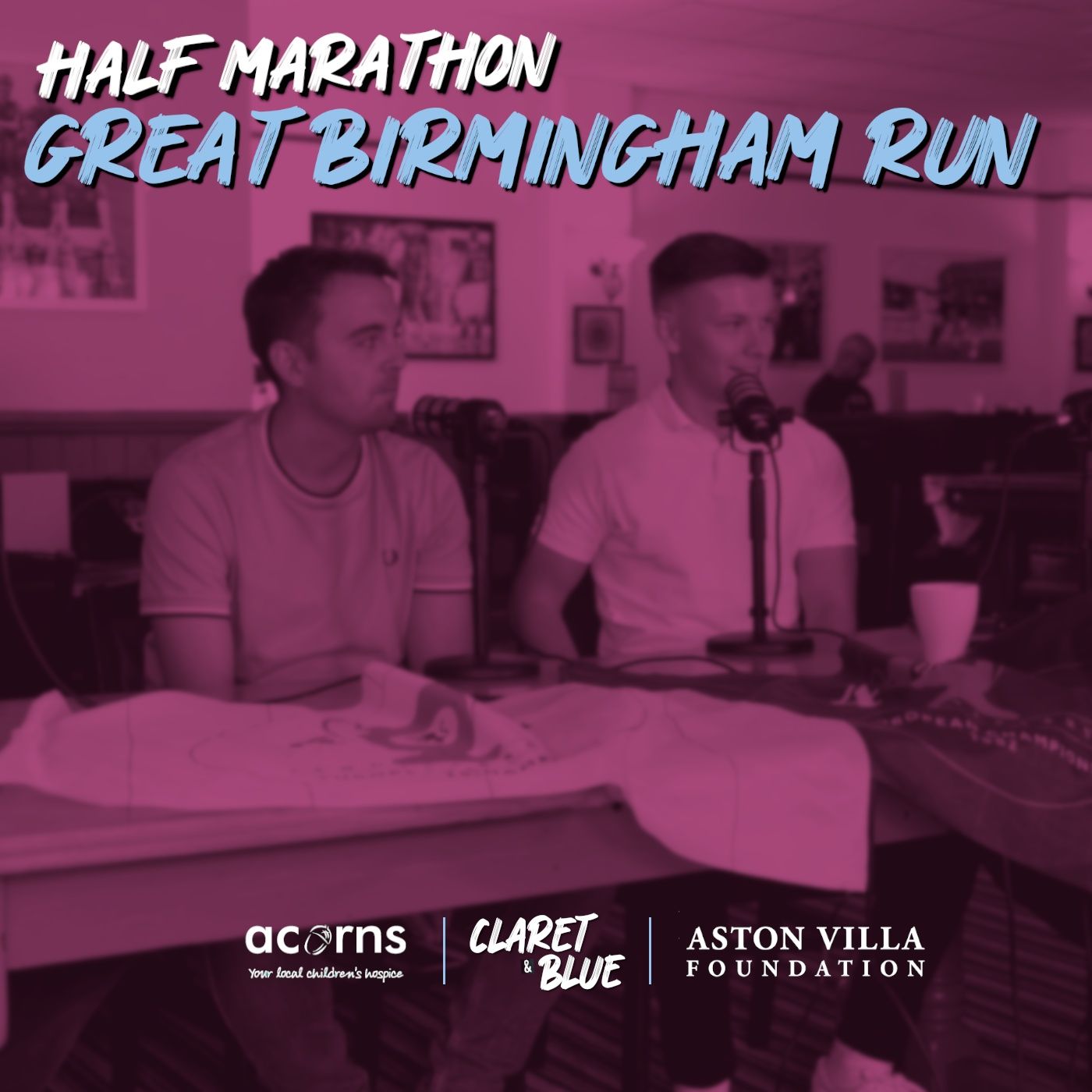Claret & Blue Podcast #113 | VILLA BELLAS, BEDFORD LIONS & RUNNING A HALF-MARATHON