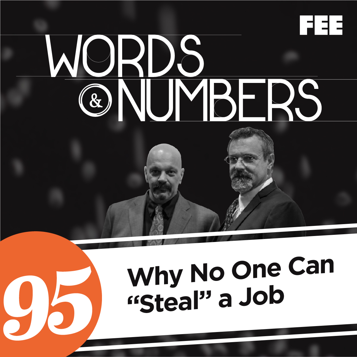 Episode 95: Why No One Can “Steal” a Job