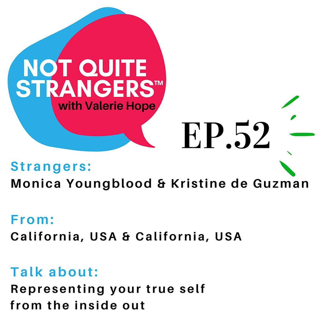 Representing your true self from the inside out | Ep. 52 NQS | Valerie Hope episode artwork
