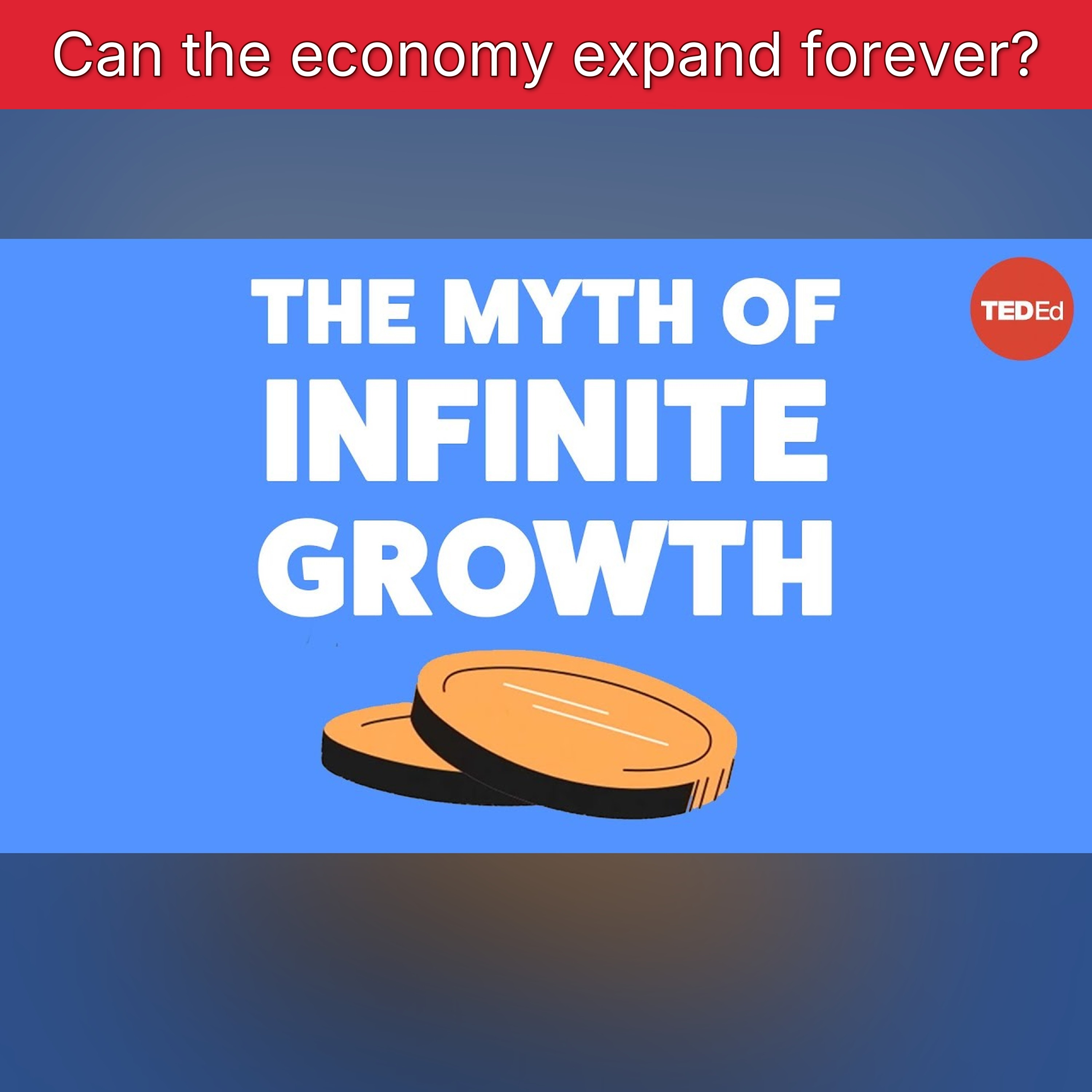 Can the economy expand forever? episode artwork