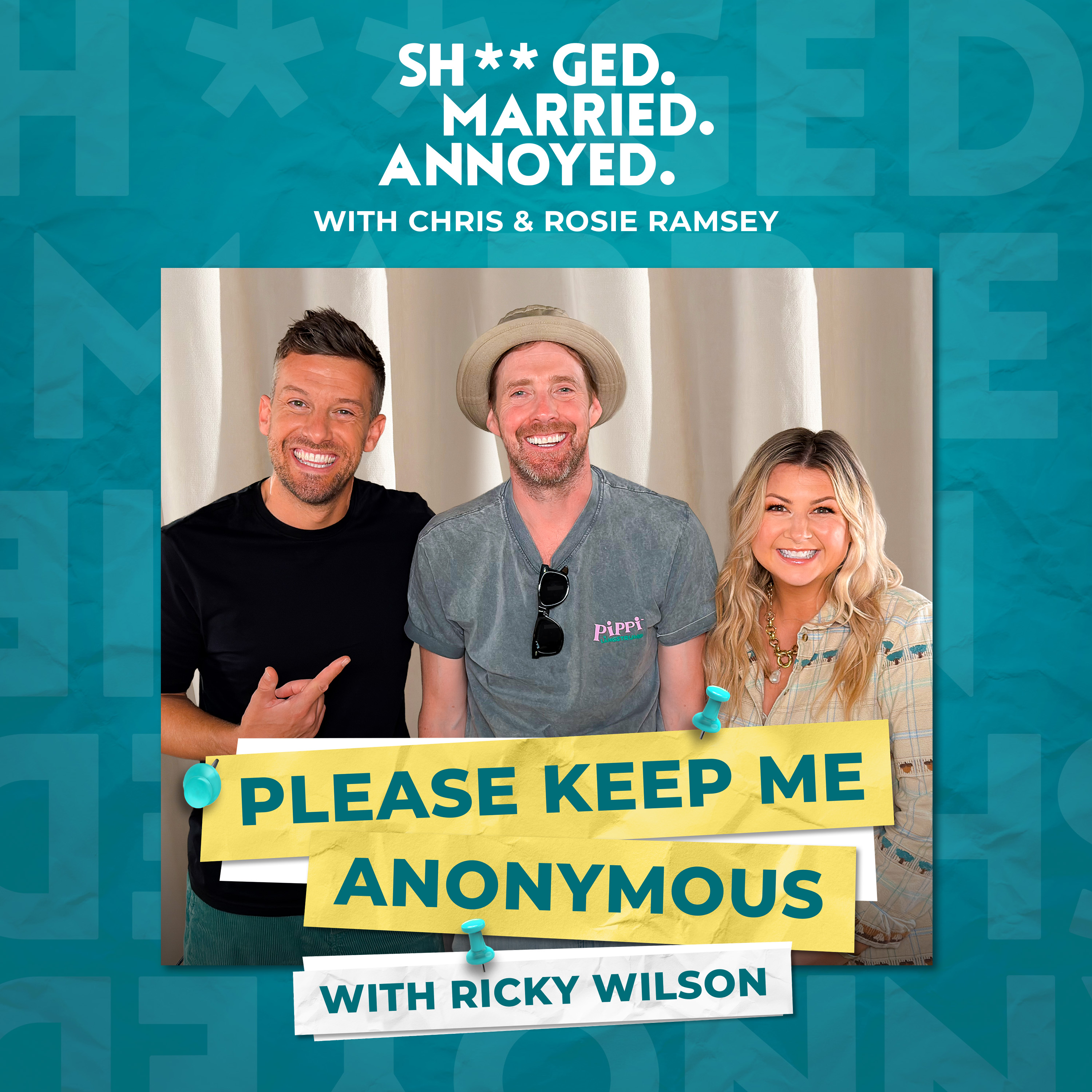 Please Keep Me Anonymous with Ricky Wilson
