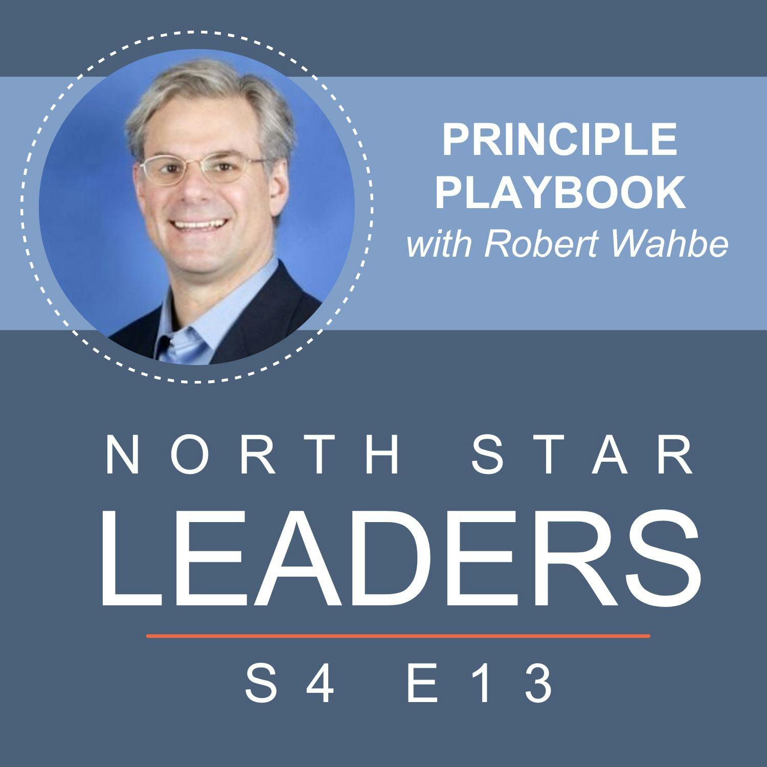 Principle Playbook with Robert Wahbe Principle Playbook with Robert Wahbe