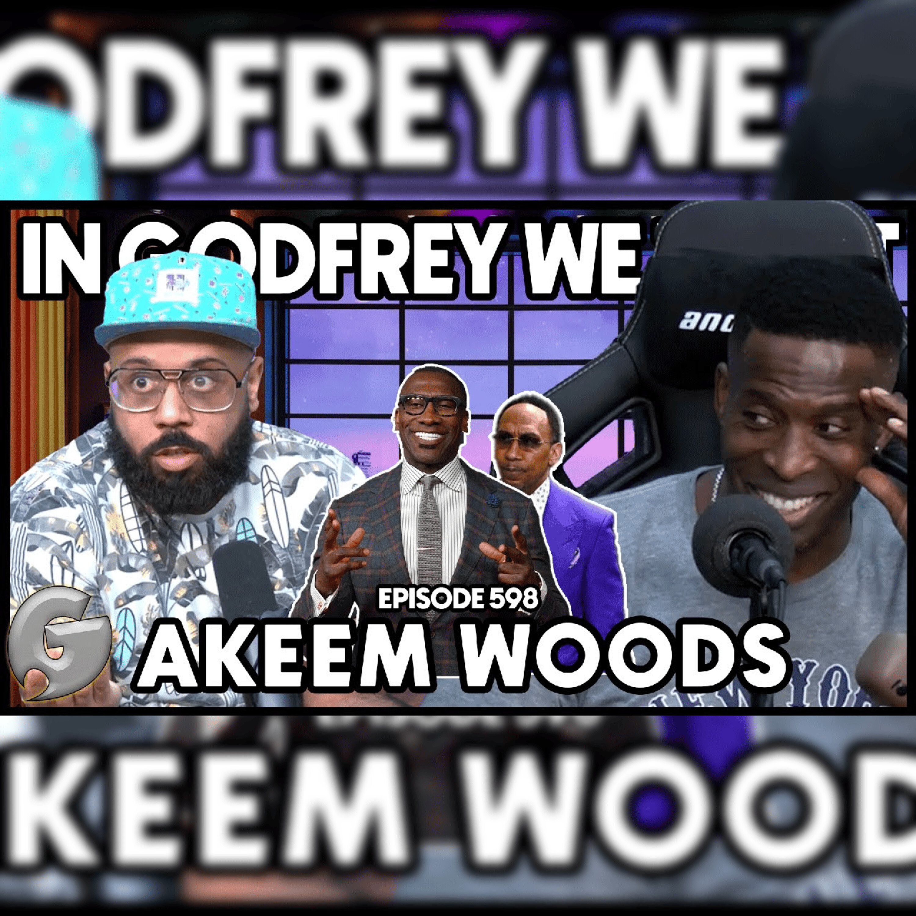 598. The Shannon Sharpe Drama l Akeem Woods episode artwork