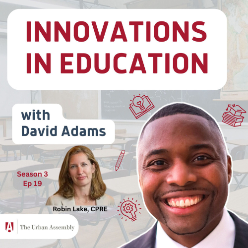 Innovations in Education with David Adams
