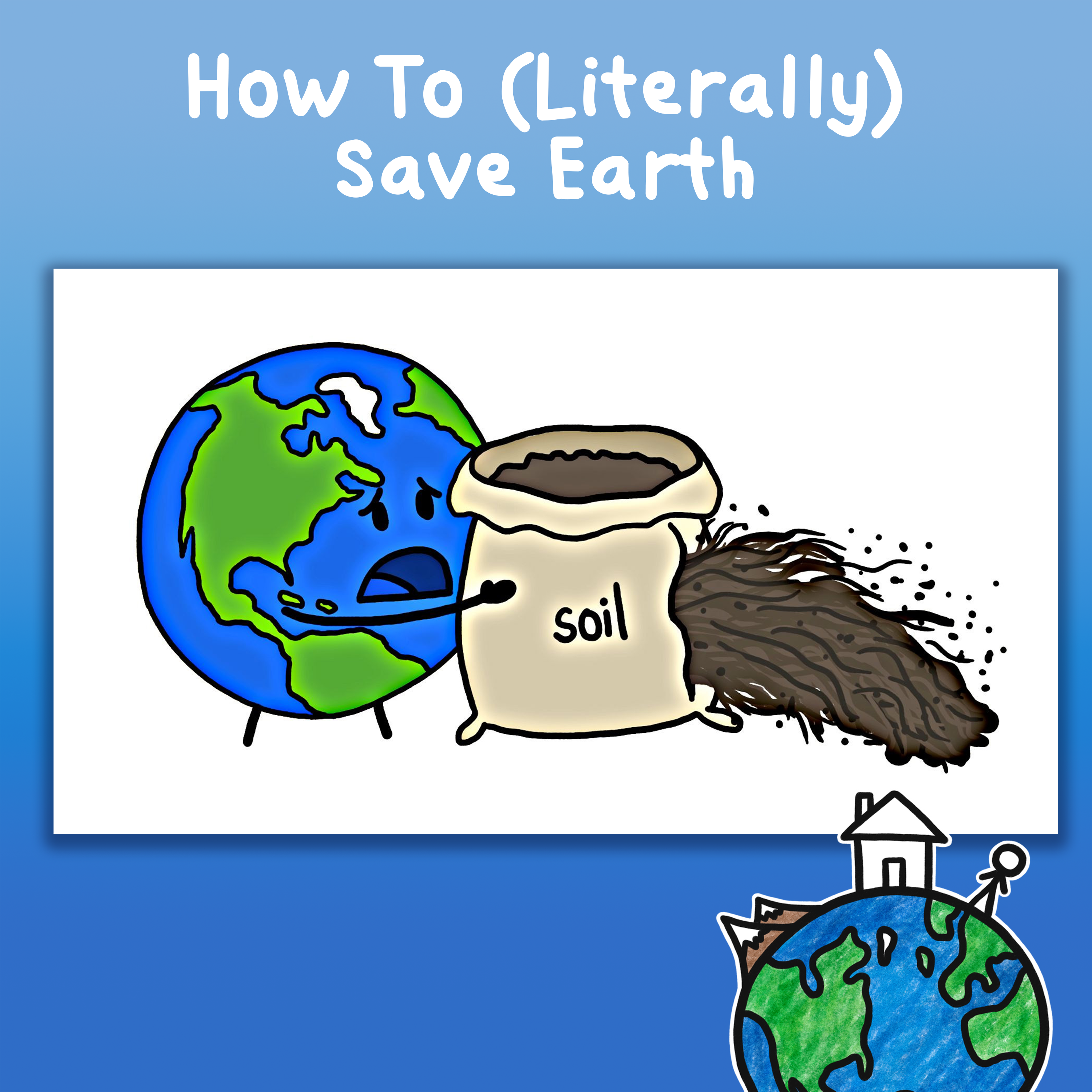 How To (Literally) Save Earth