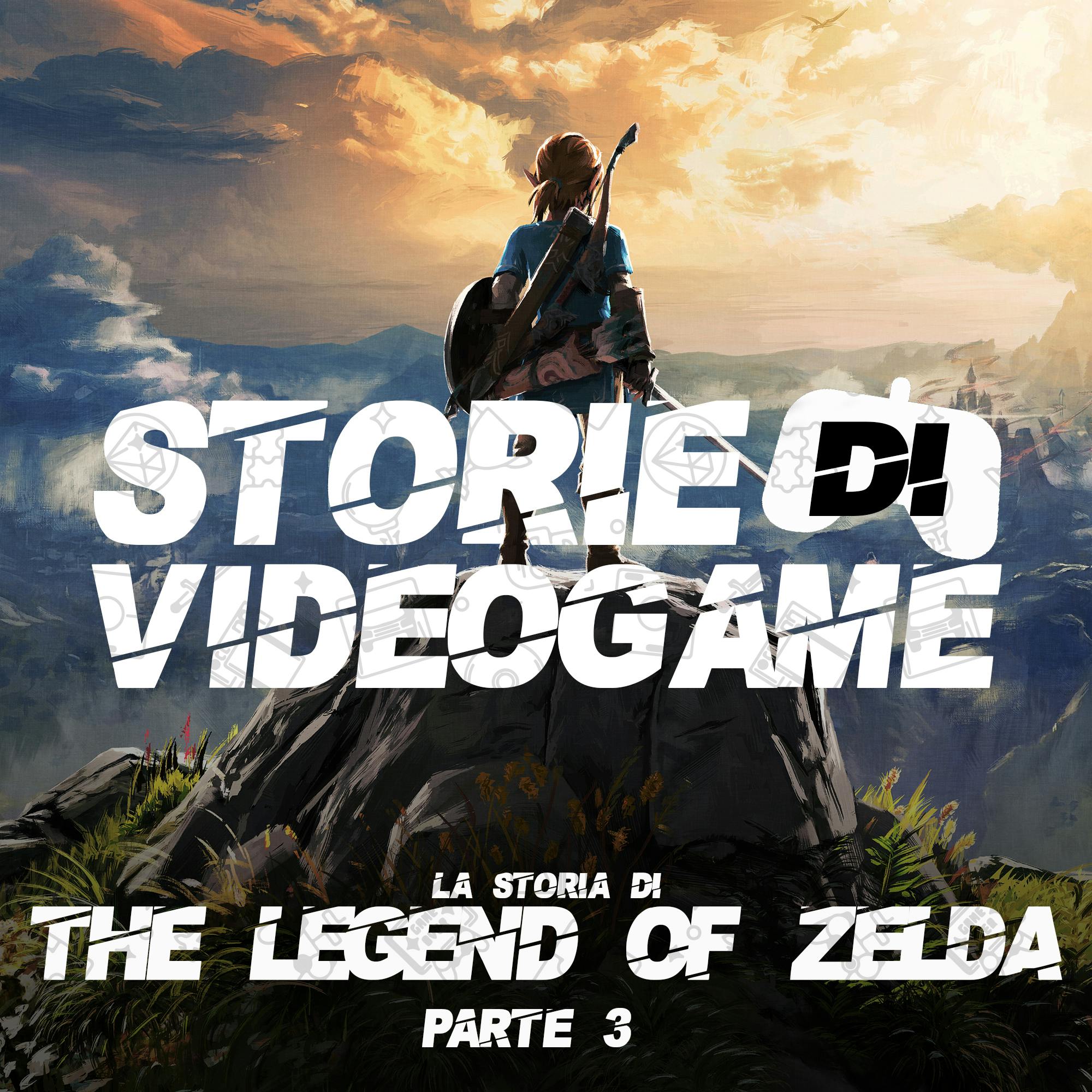 La storia di The Legend of Zelda Pt. 3 - Sentieri selvaggi La storia di The Legend of Zelda Pt. 3 - Sentieri selvaggi