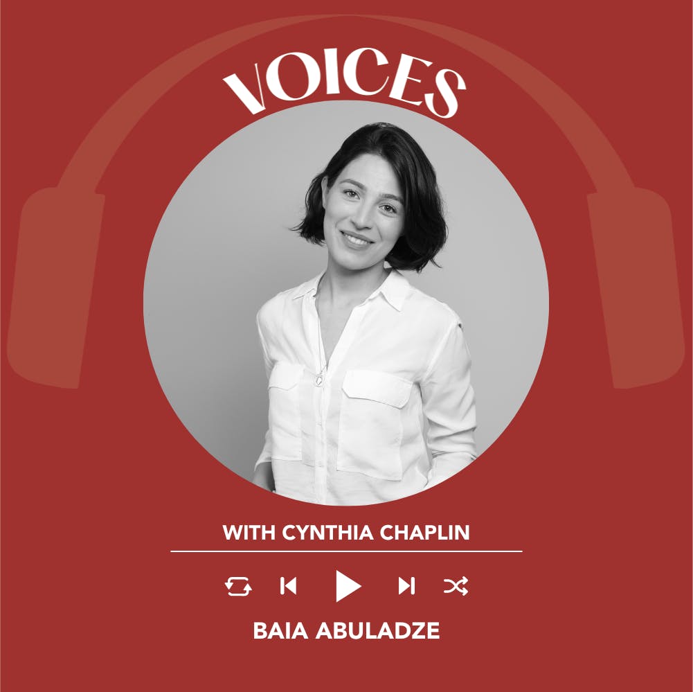 Ep. 1756 Baia Abuladze | Voices With Cynthia Chaplin
