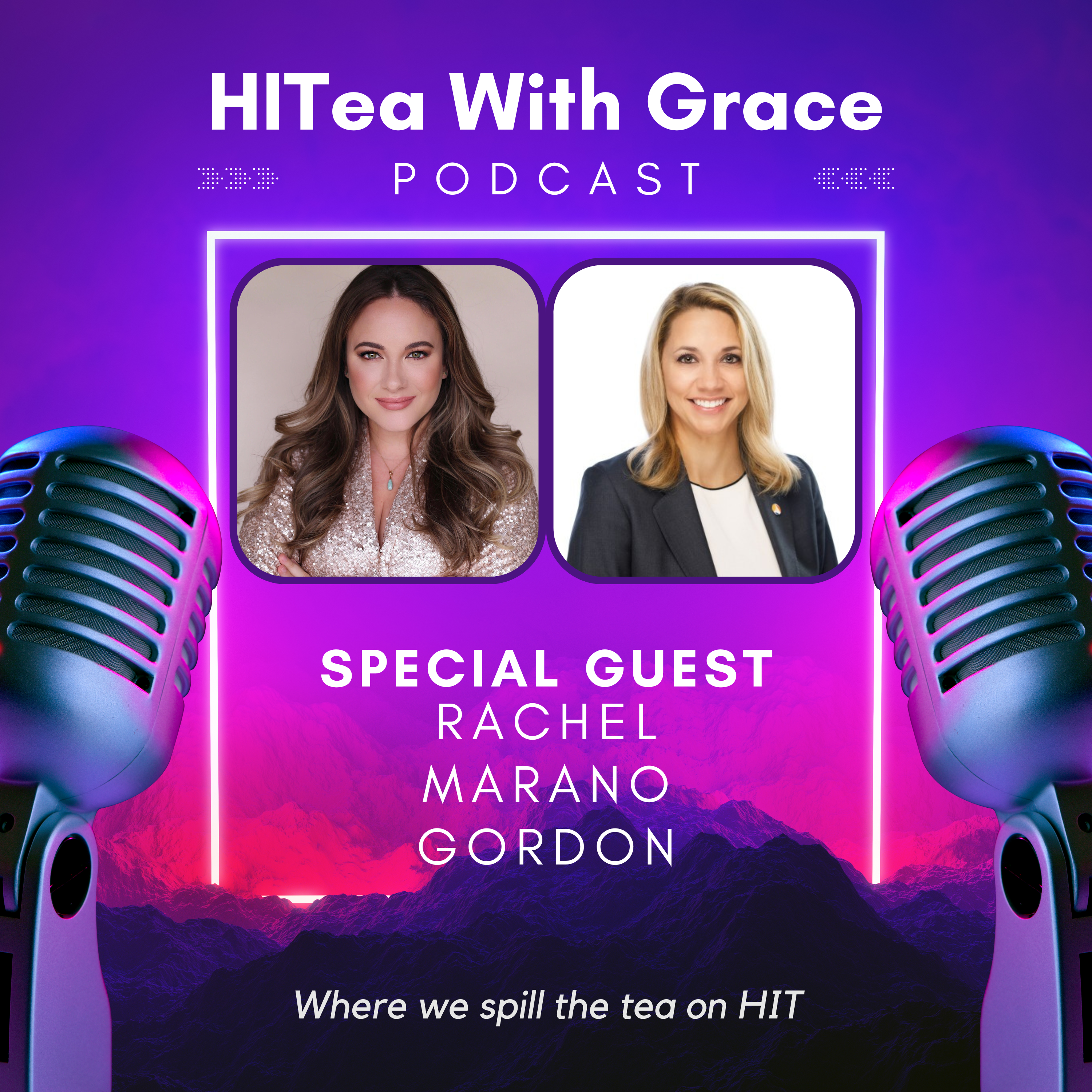 Rachel Marano Gordon Spills the Tea on HIT Consulting and Managed Services Trends episode artwork