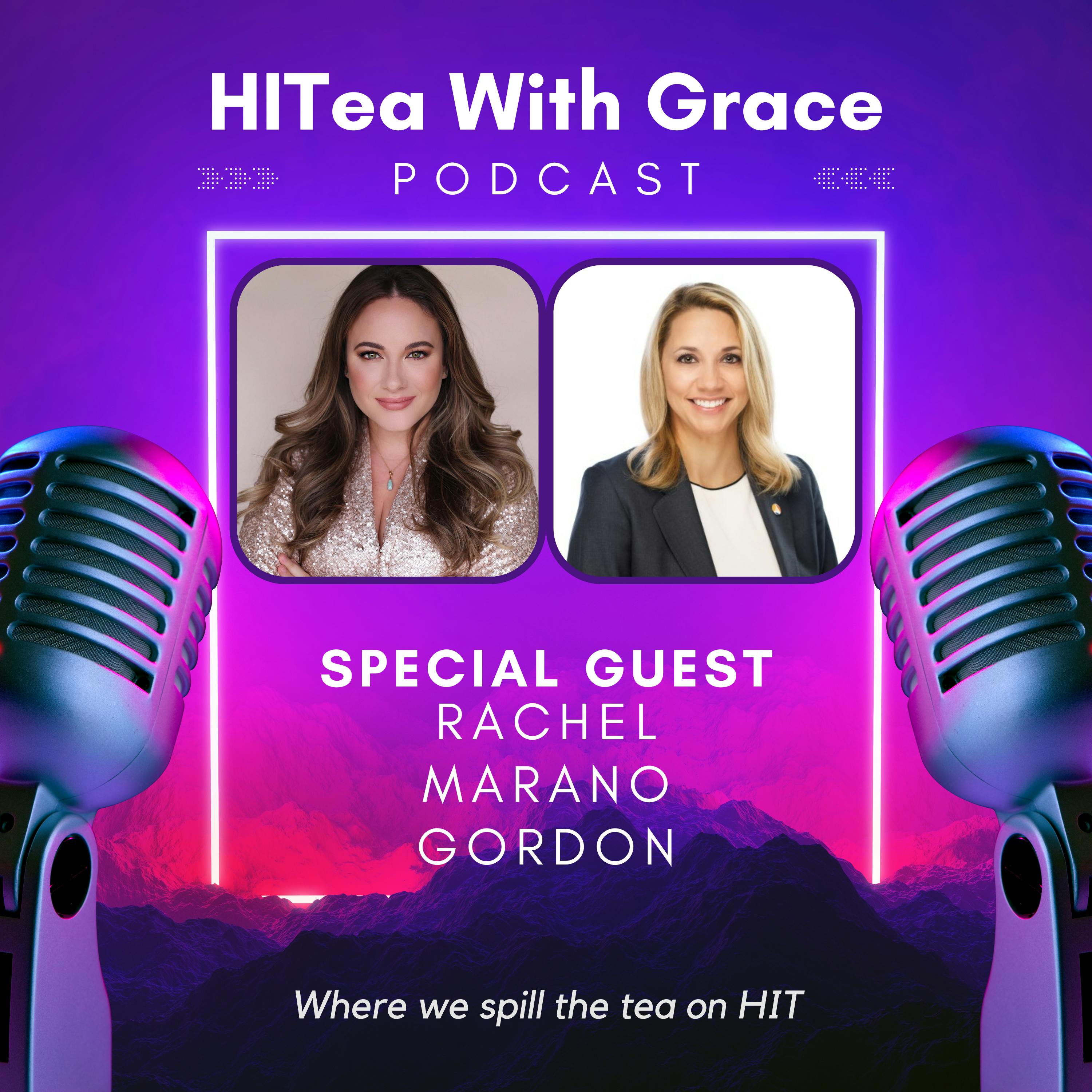 Rachel Marano Gordon Spills the Tea on HIT Consulting and Managed Services Trends