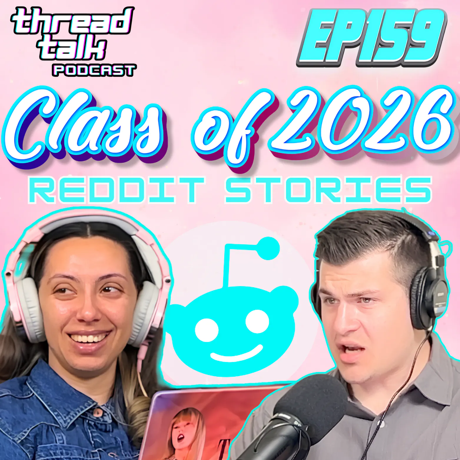 EP159: Class of 2026 Reddit Stories episode artwork