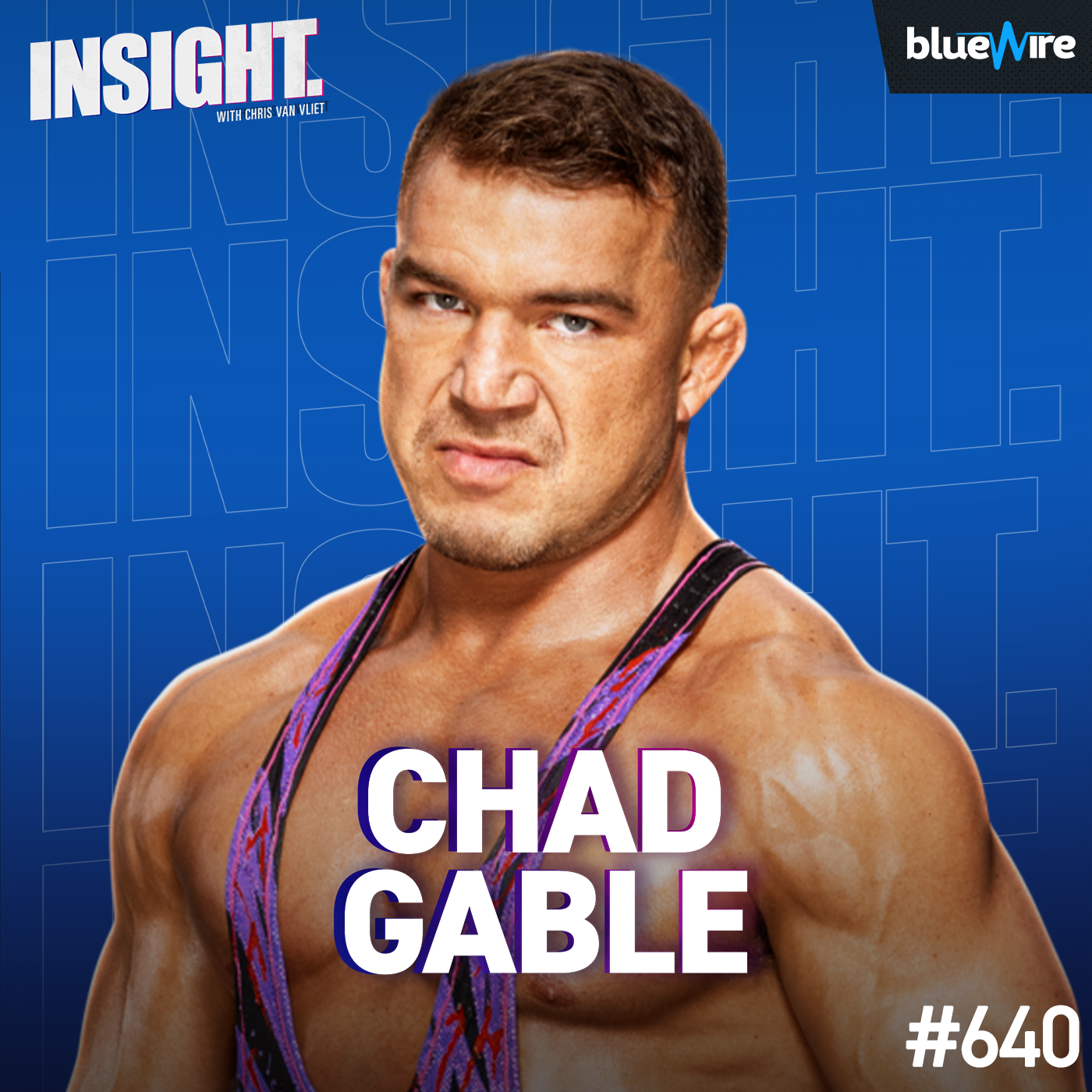 Chad Gable On Wyatt Sicks, Heel Turn, Kurt Angle Comparisons, Olympics, "Shoosh! & Ah-Thank You!"