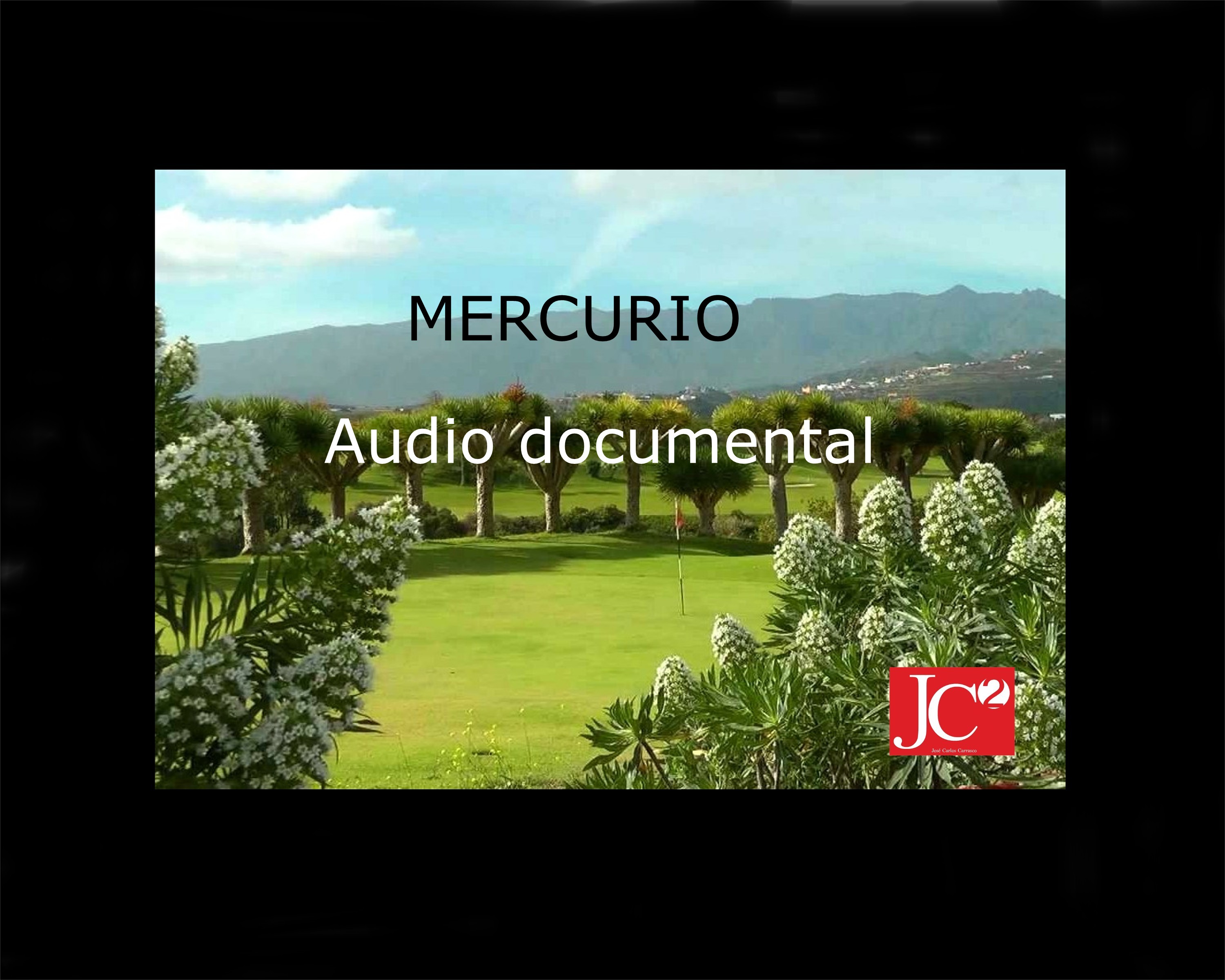 PLANETA MERCURIO. AUDIO DOCUMENTAL episode artwork