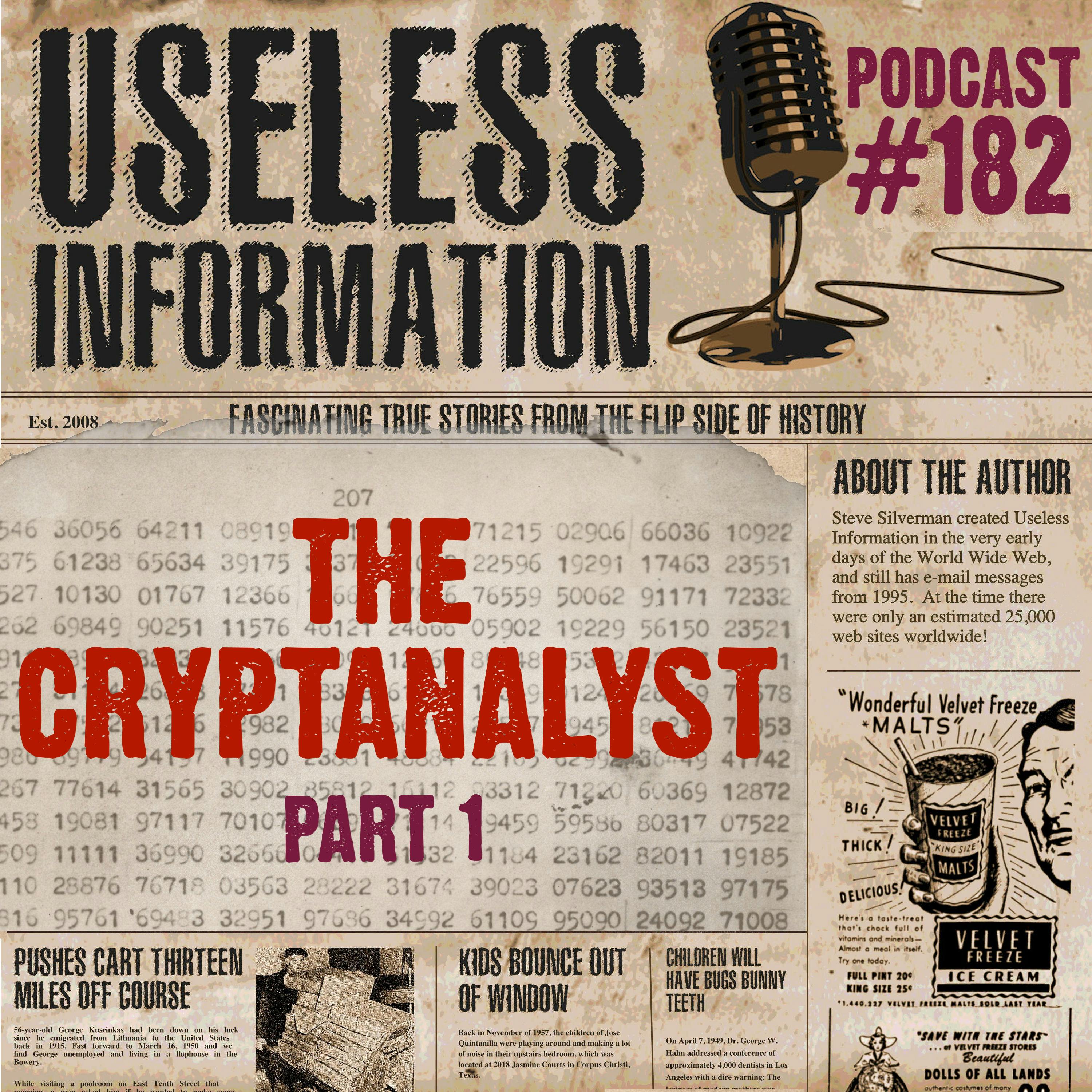 The Cryptanalyst (Part 1) - UI Podcast #182