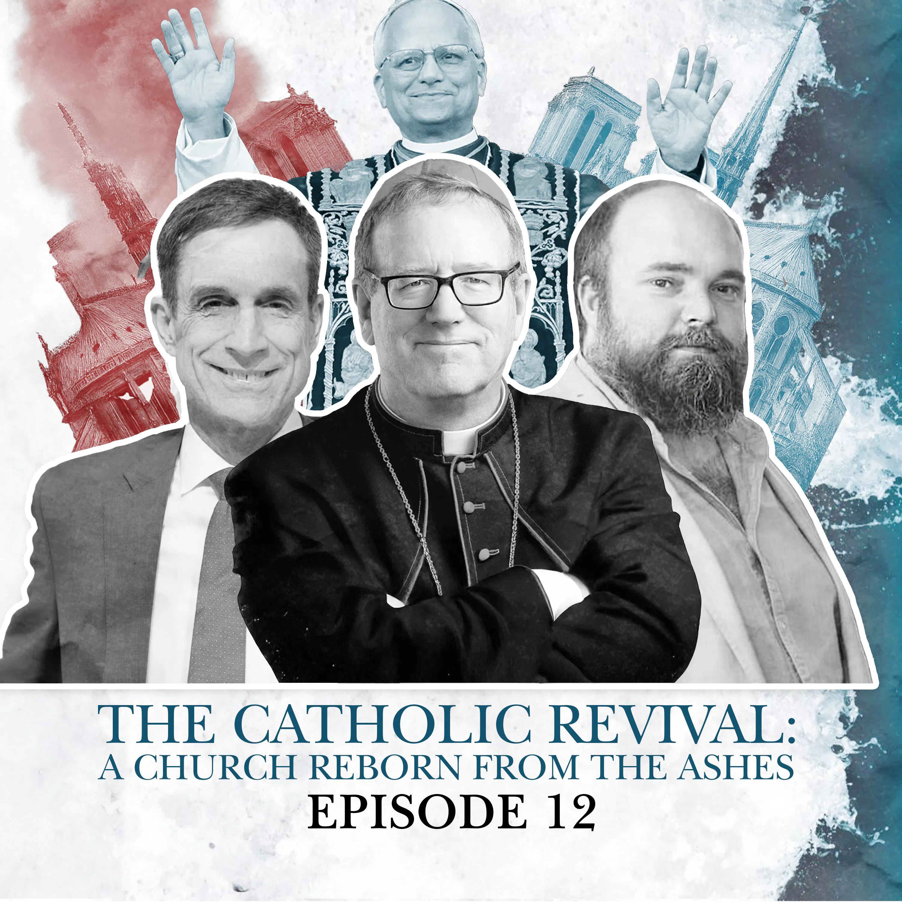 S2 E12. The Catholic Revival: A church reborn from the ashes episode artwork