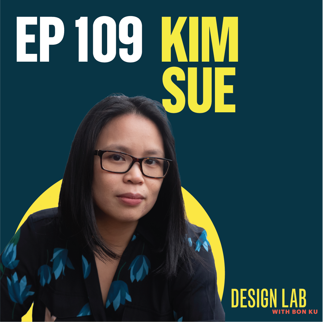 EP 109: Designing Harm Reduction | Kimberly Sue
