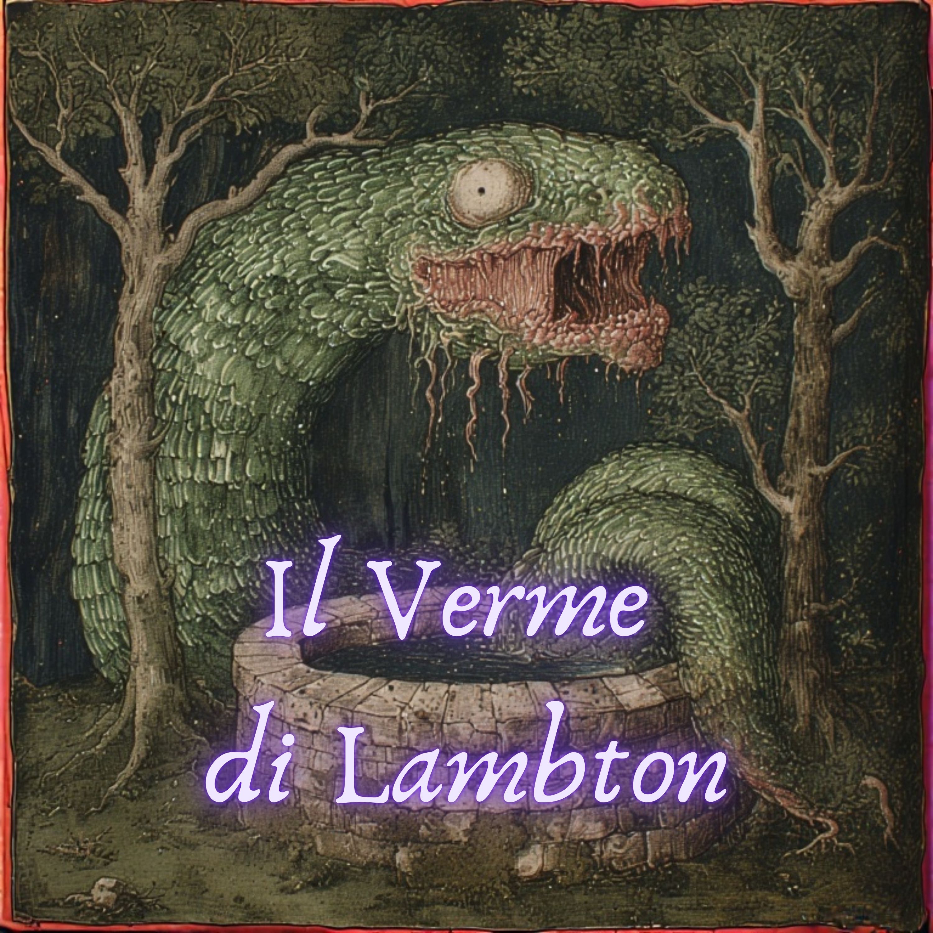 Il Verme di Lambton - Leggenda Creepy episode artwork