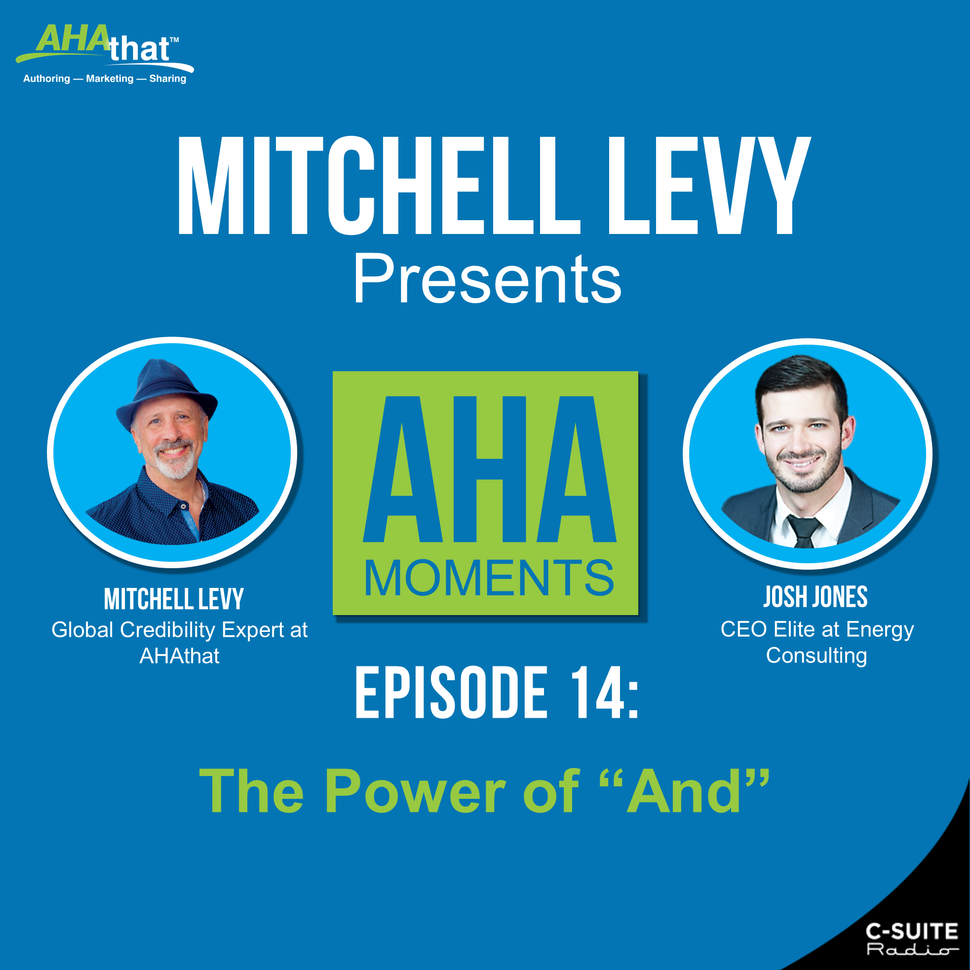 Mitchell Levy Presents AHA Moments