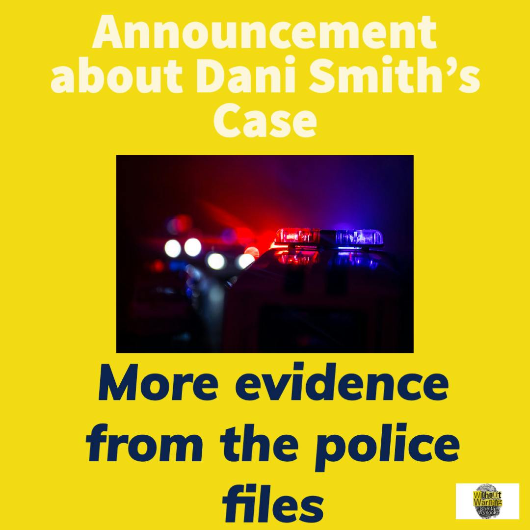 DANI SMITH CASE~Announcement on the DANI SMITH CASE