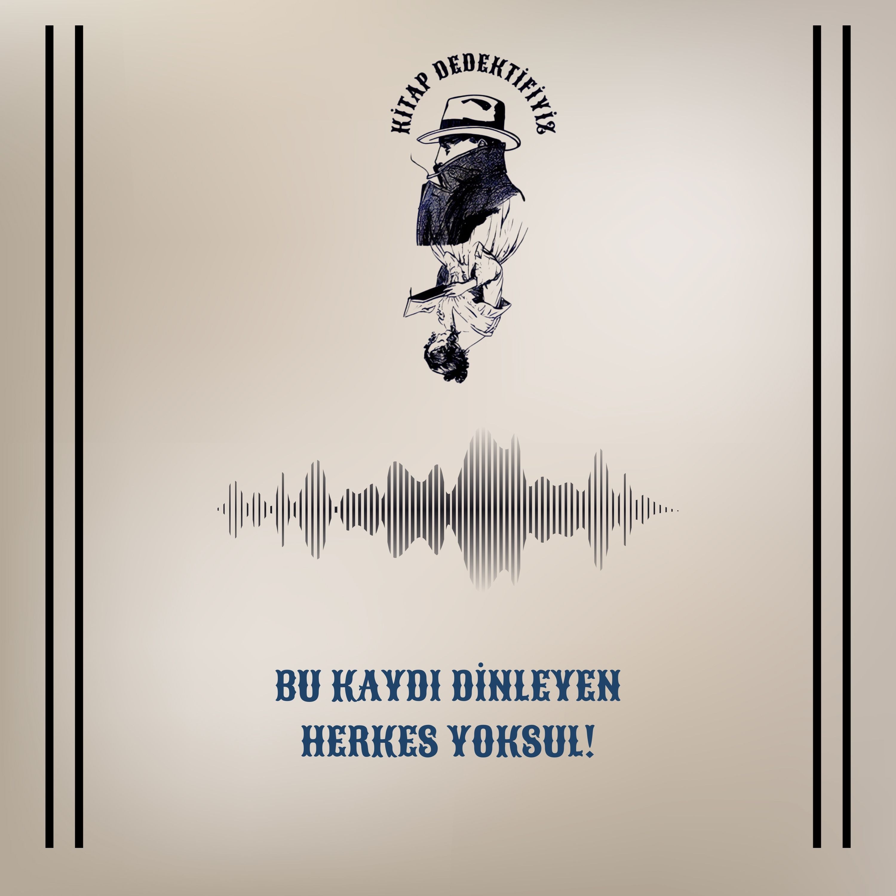 Bu kaydı dinleyen herkes yoksul! episode artwork