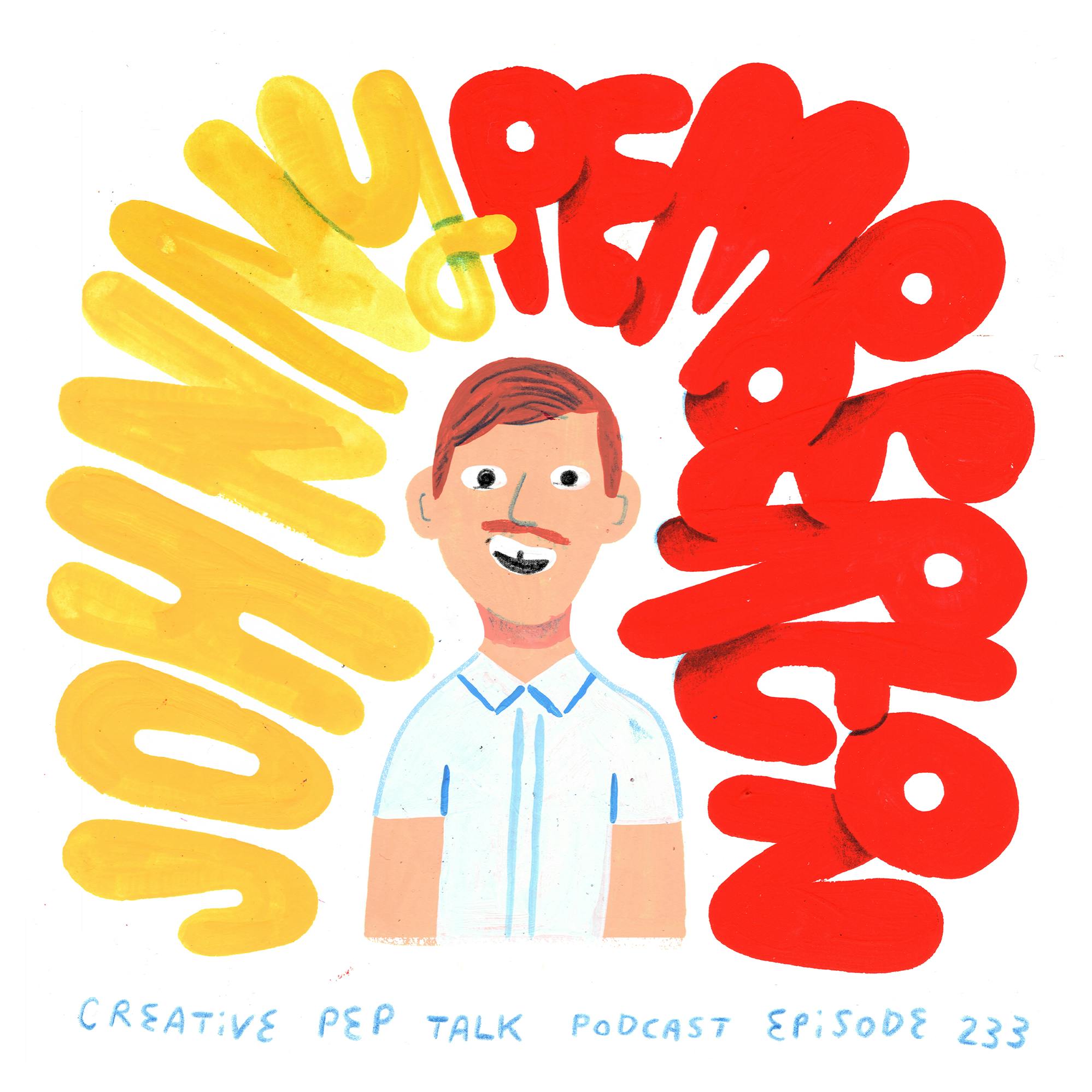 233 - From Doing Stand Up in a Living Room to a Role on an NBC TV Show - Comedian Johnny Pemberton