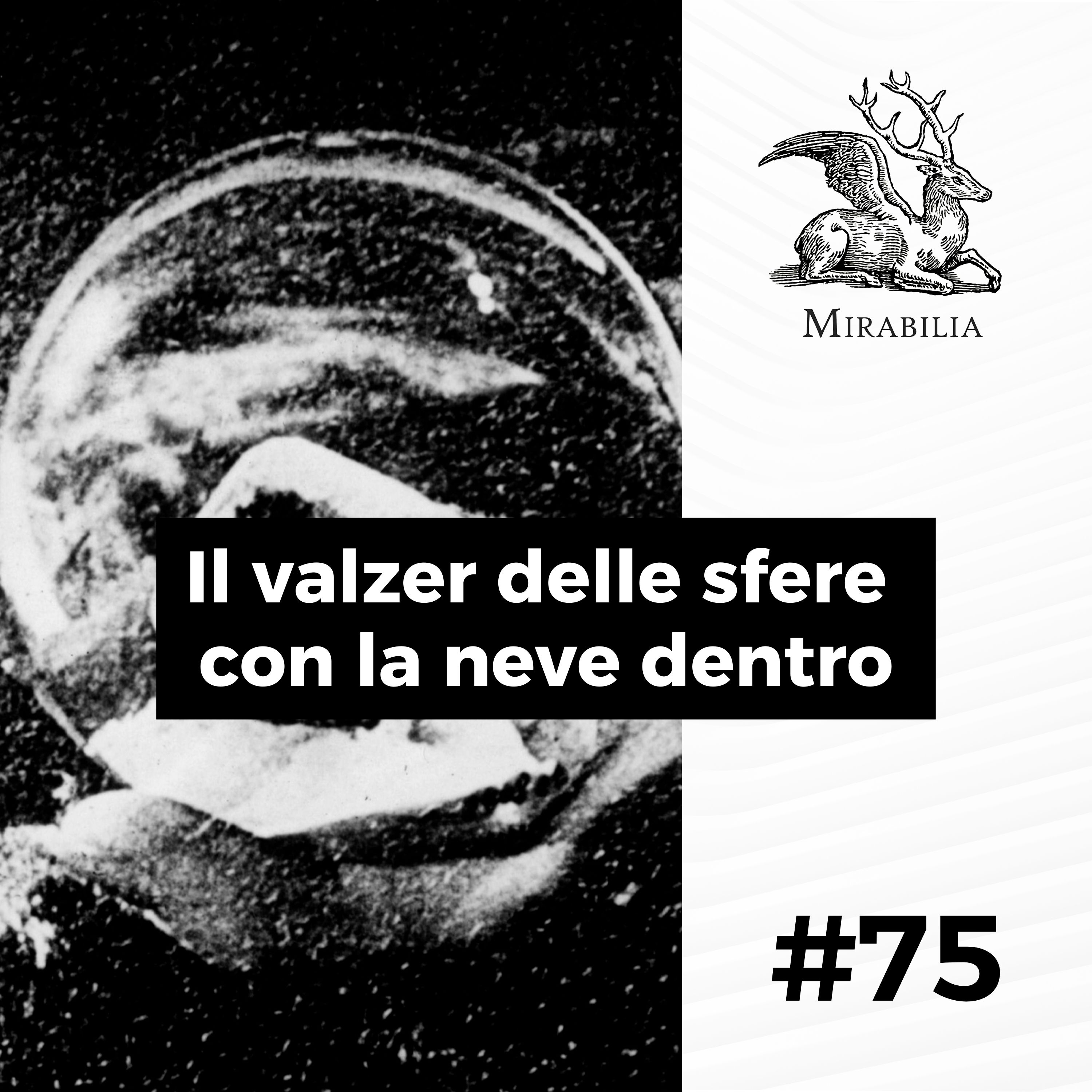Mirabilia - Il Podcast delle storie straordinarie