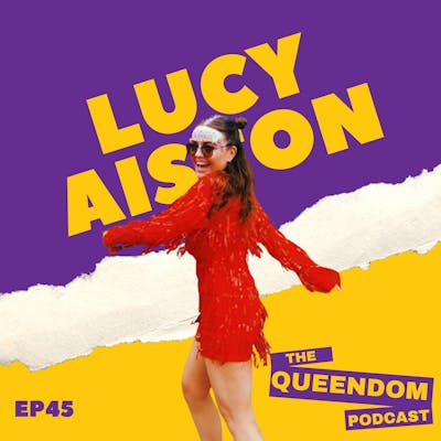 Episode 45 - Lucy Aiston