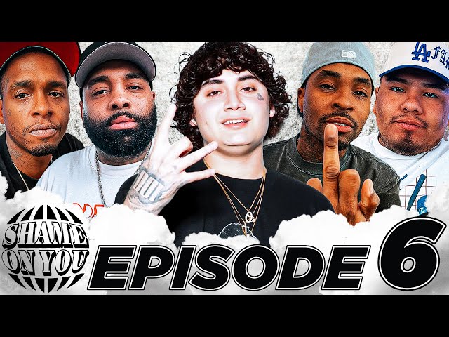 SHAME ON YOU EP:6 with OhGeesy episode artwork