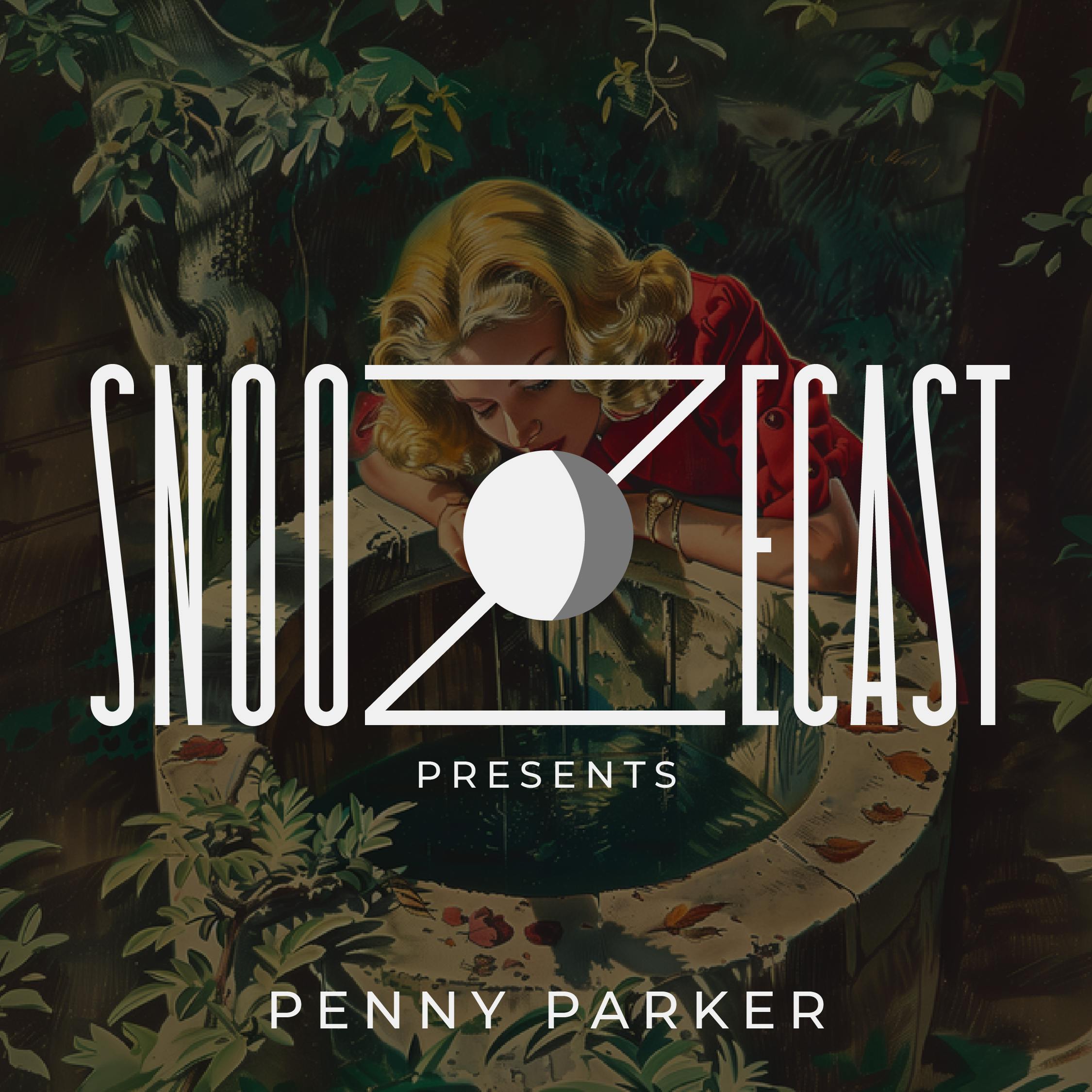 Snoozecast+ Penny Parker podcast tile