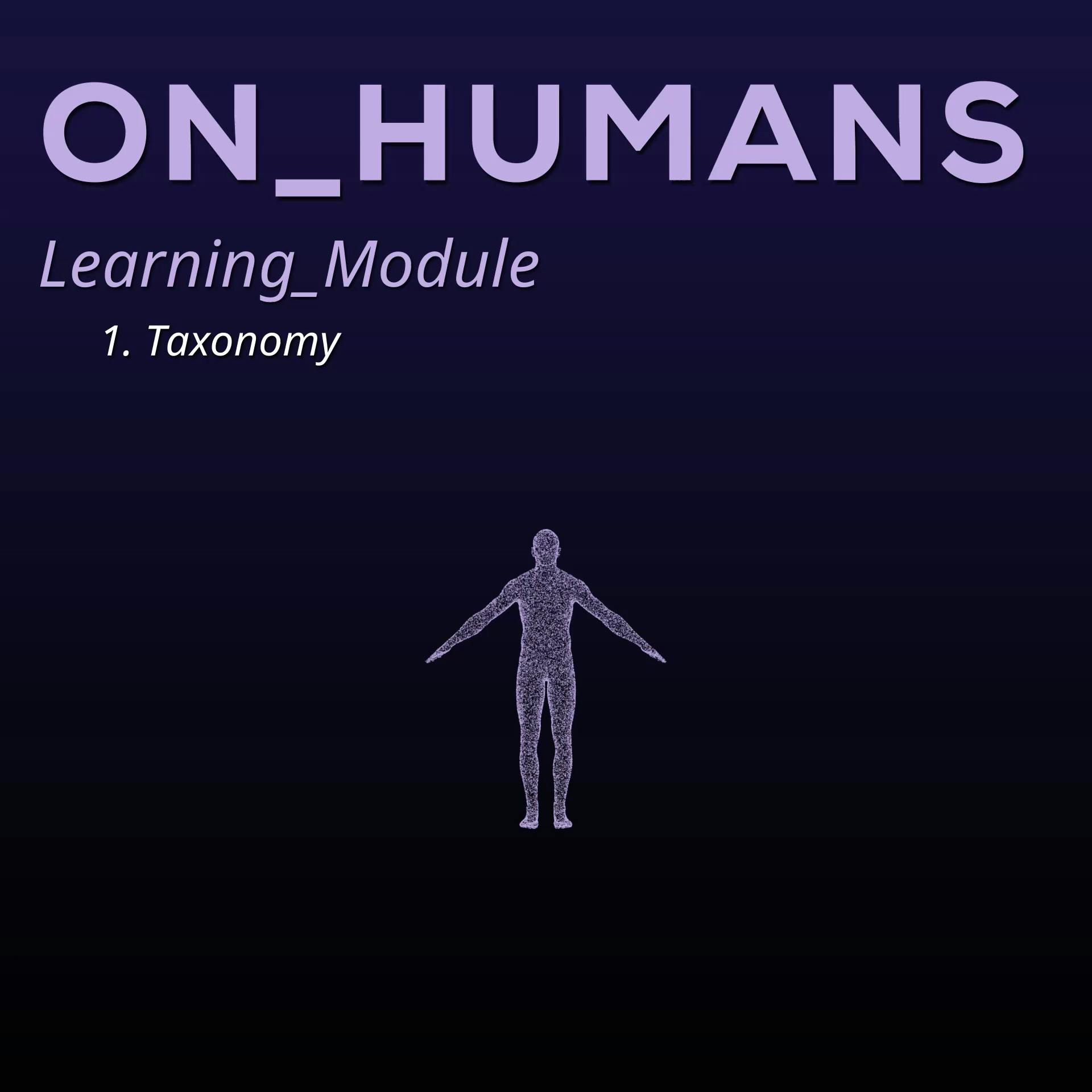 On Humans 1: Taxonomy