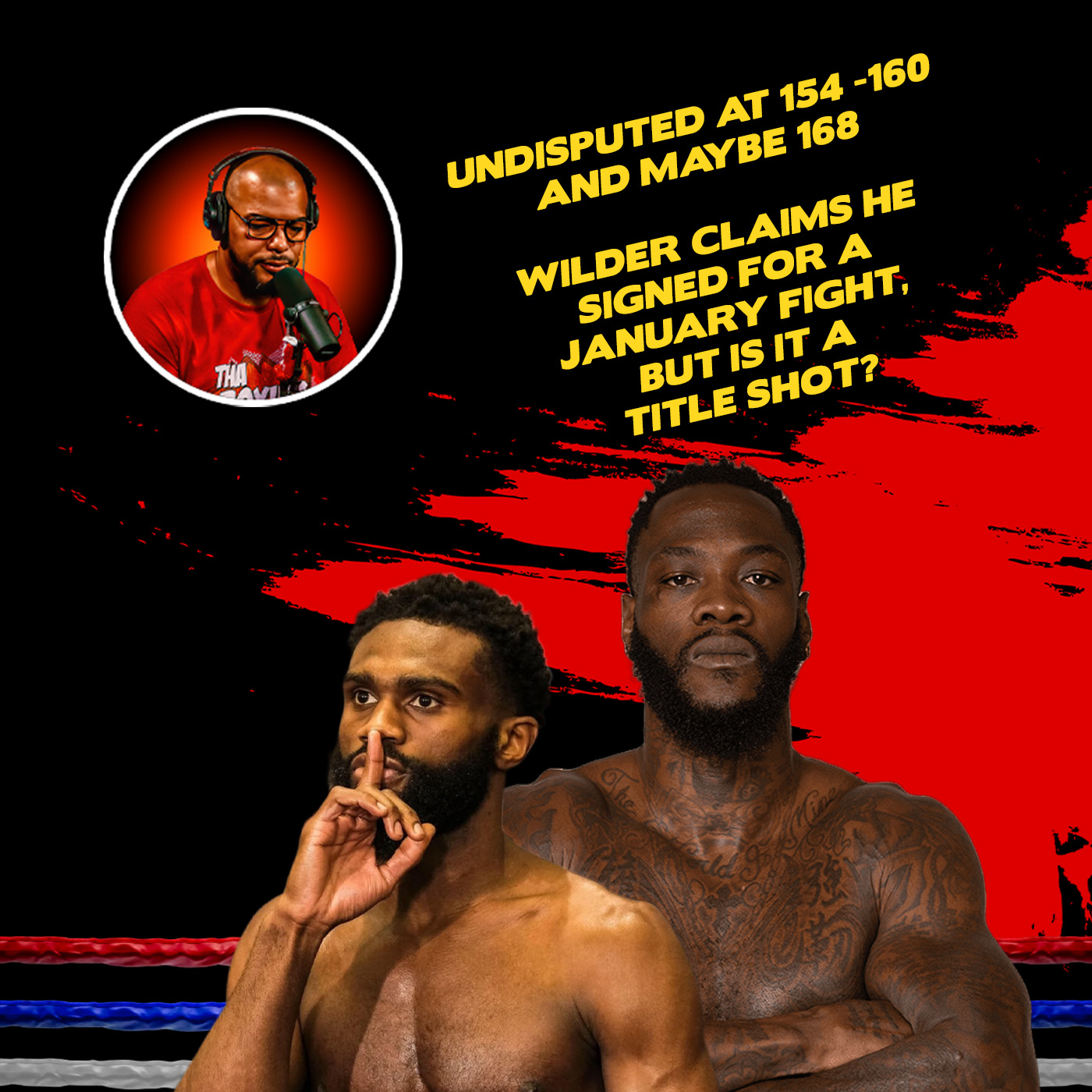☎️Jaron 'Boots' Ennis Eyes 154-168 Undisputed Glory | Deontay Wilder's '2 TIME!' Bombshell