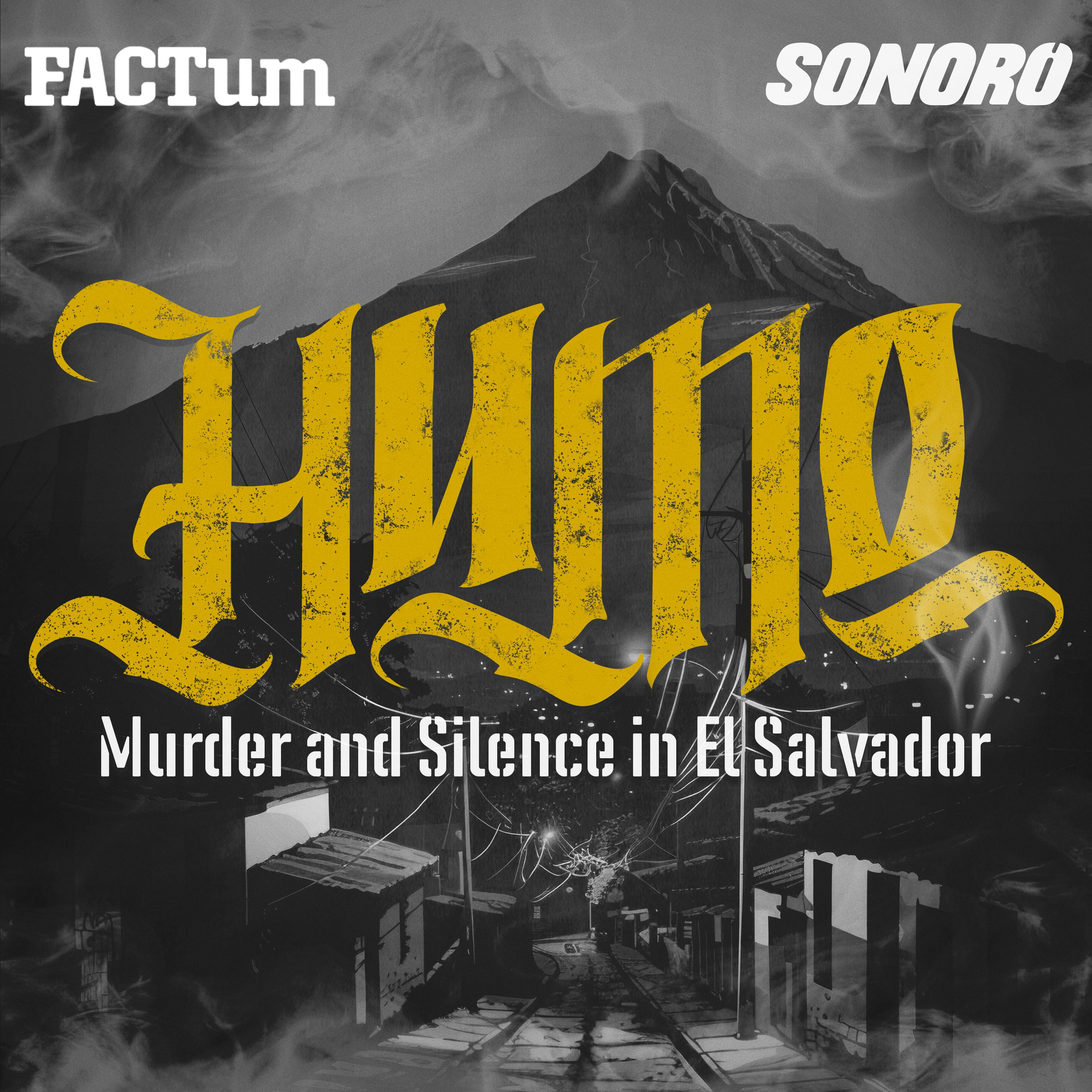 HUMO: Murder and Silence in El Salvador podcast show image