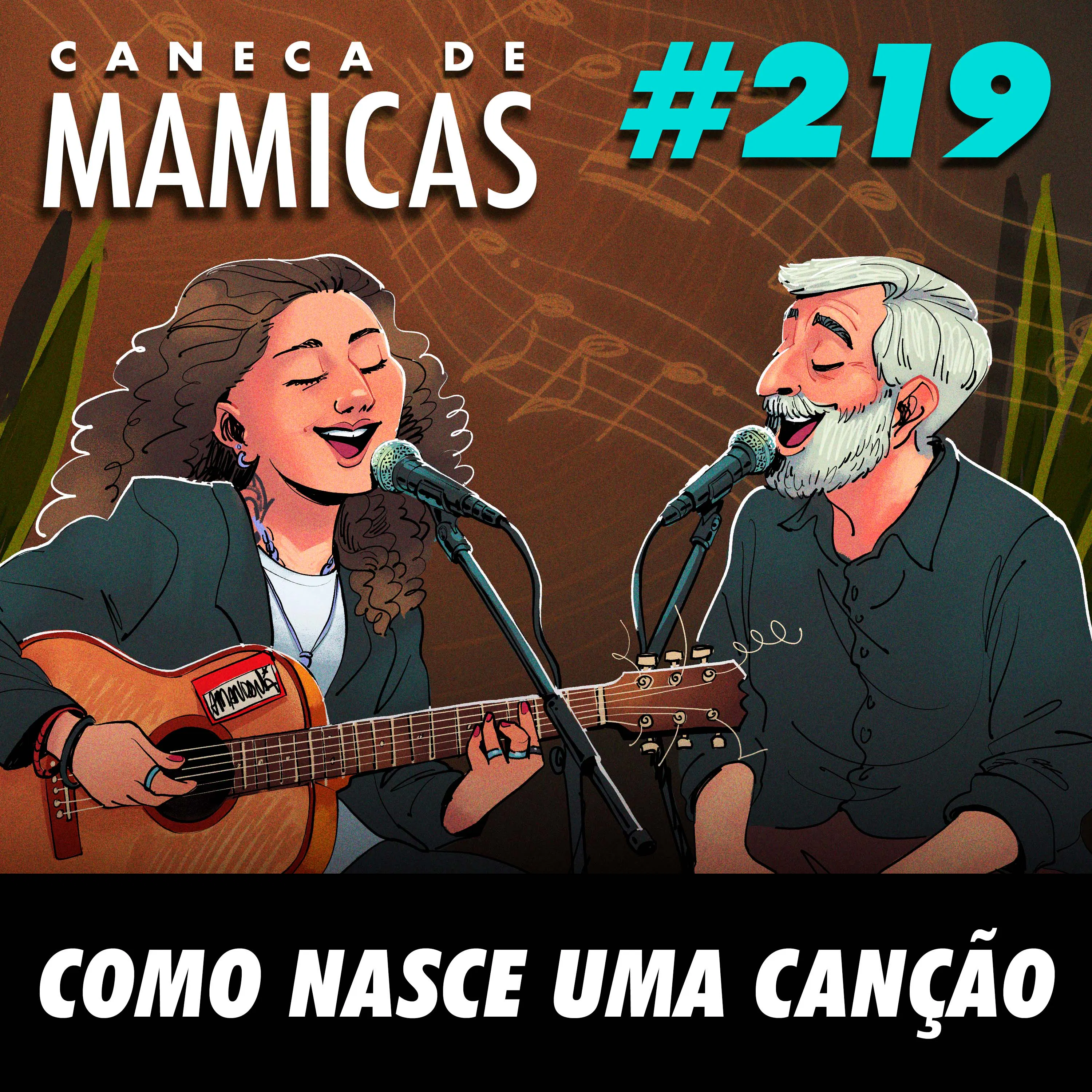 Caneca de Mamicas 219 - Como Nasce Uma Canção