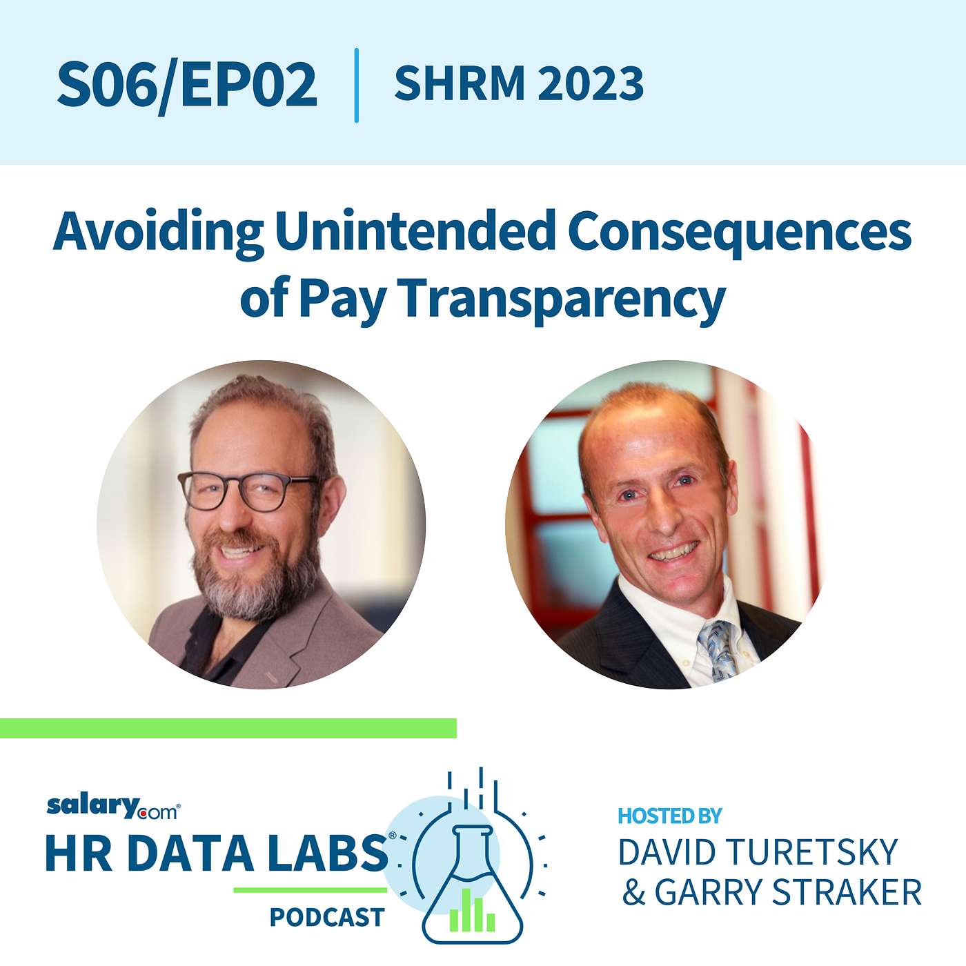 Garry Straker and David Turetsky - SHRM 2023 - Avoiding Unintended Consequences of Pay Transparency episode artwork