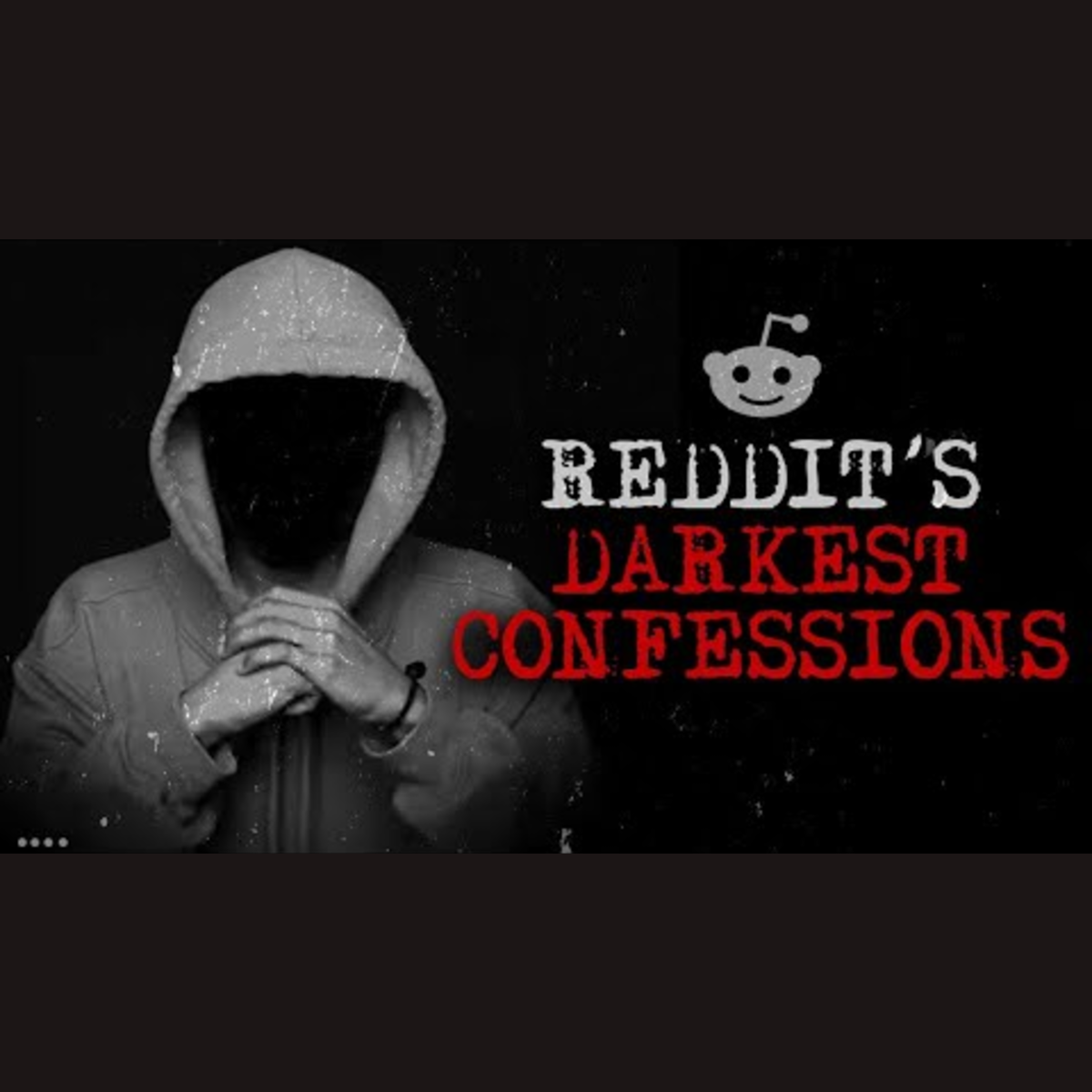 Episode 2: The Darkest Confessions of Reddit episode artwork