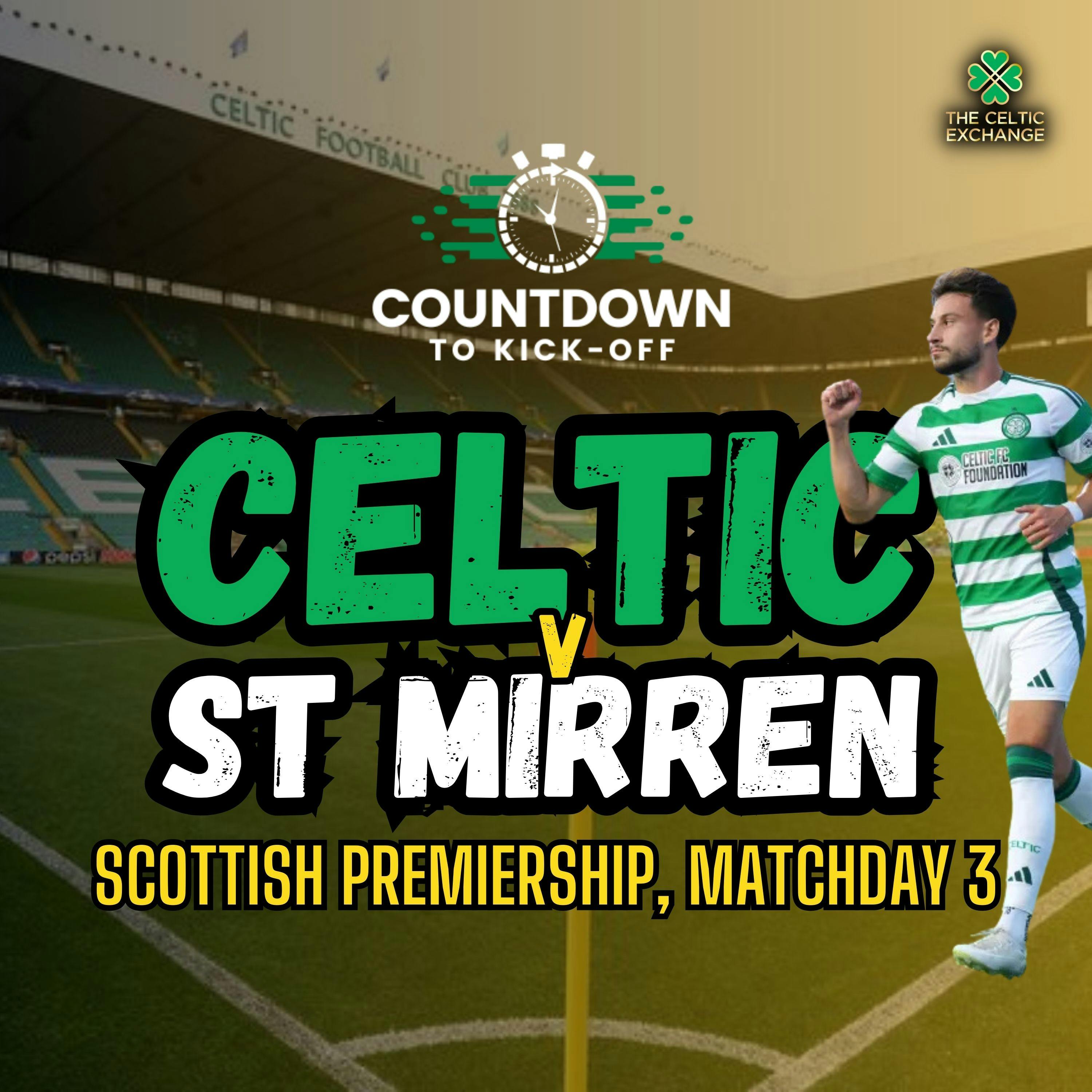 Is It Over For O'Riley As Celtic Head To Paisley Targeting Sunday Success | Celtic v St Mirren, Countdown To Kick-Off Is It Over For O'Riley As Celtic Head To Paisley Targeting Sunday Success | Celtic v St Mirren, Countdown To Kick-Off