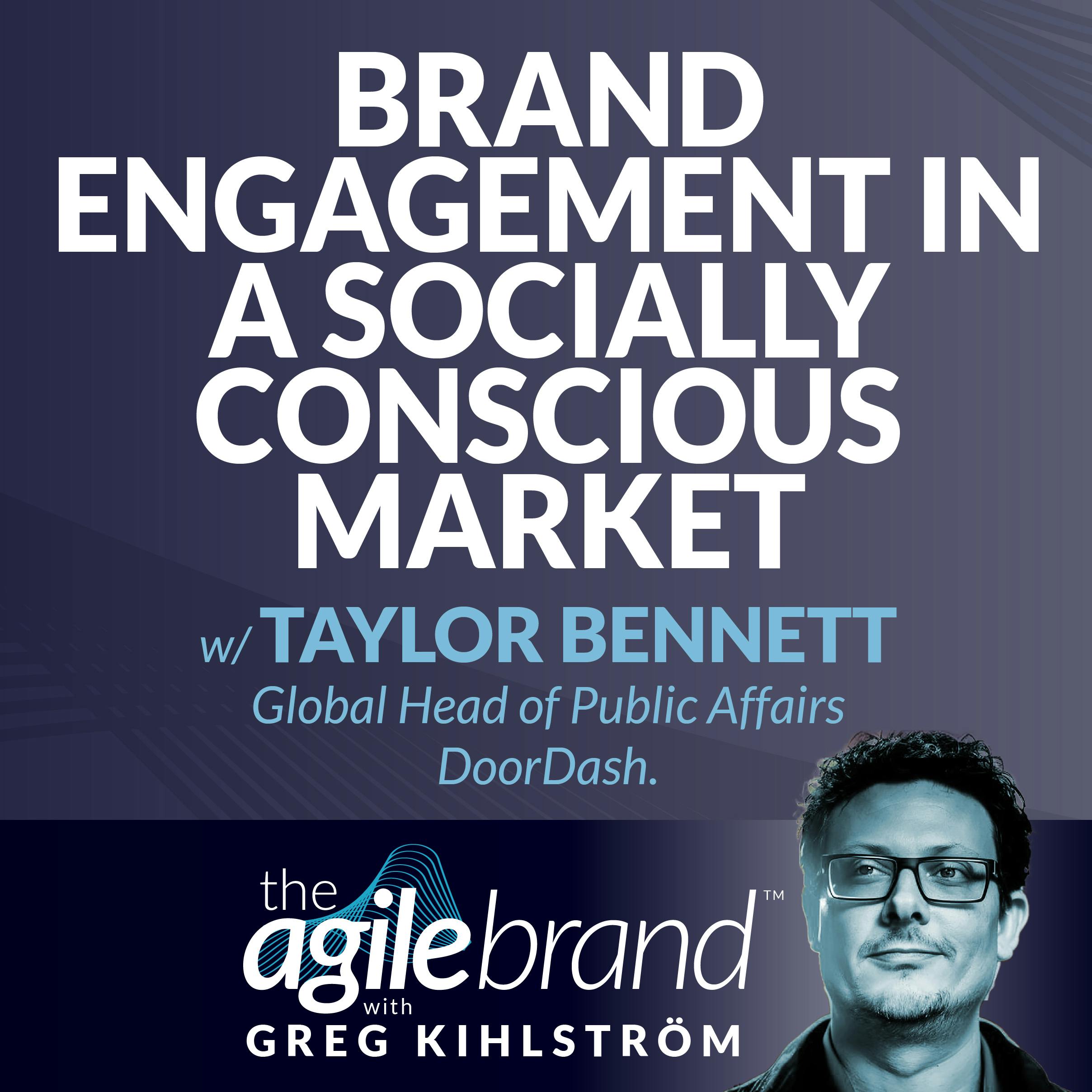 #511: Brand engagement in a socially conscious market, with Taylor Bennett, DoorDash