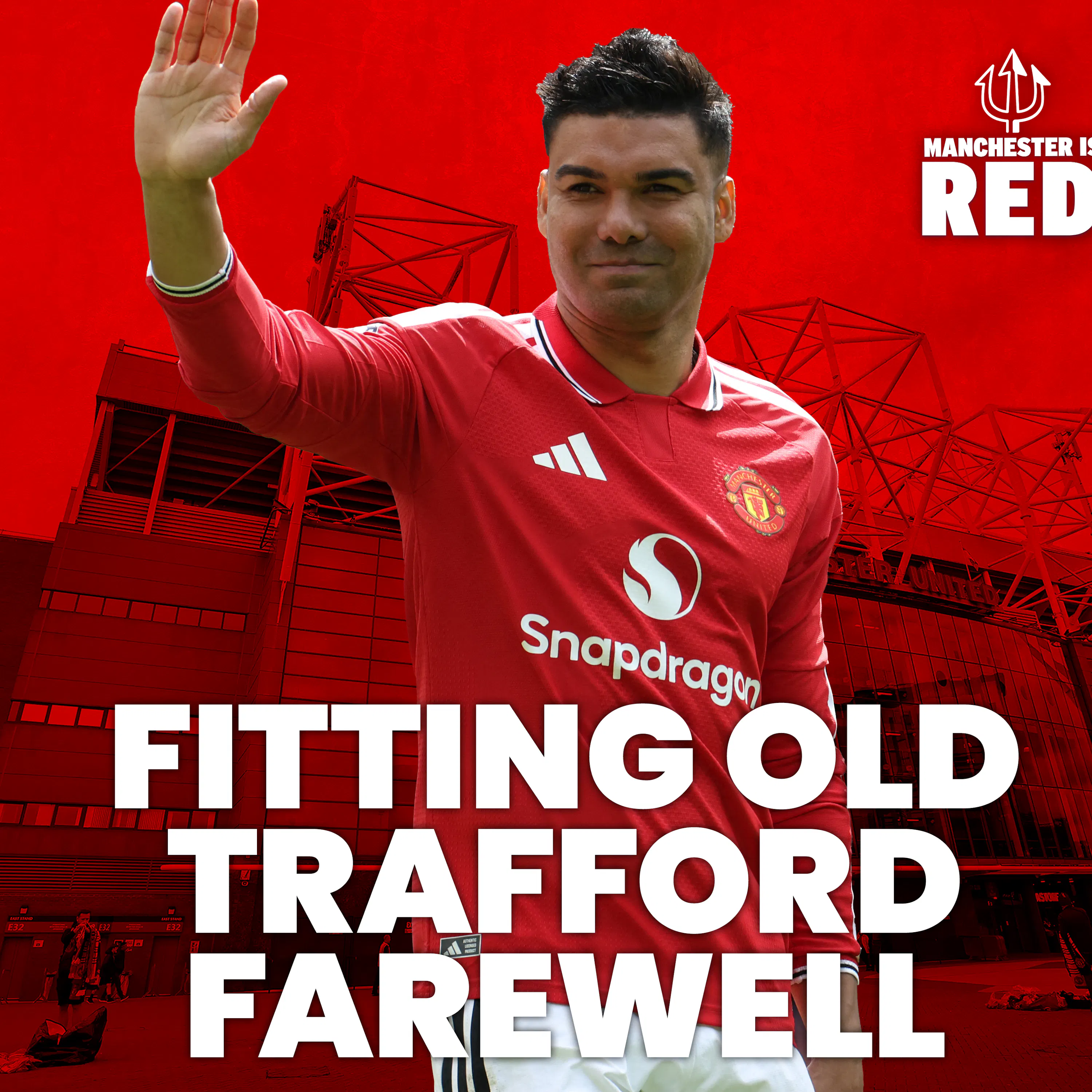 "A fitting Old Trafford FAREWELL": Casemiro bids United fans goodbye against Nottingham Forest episode artwork