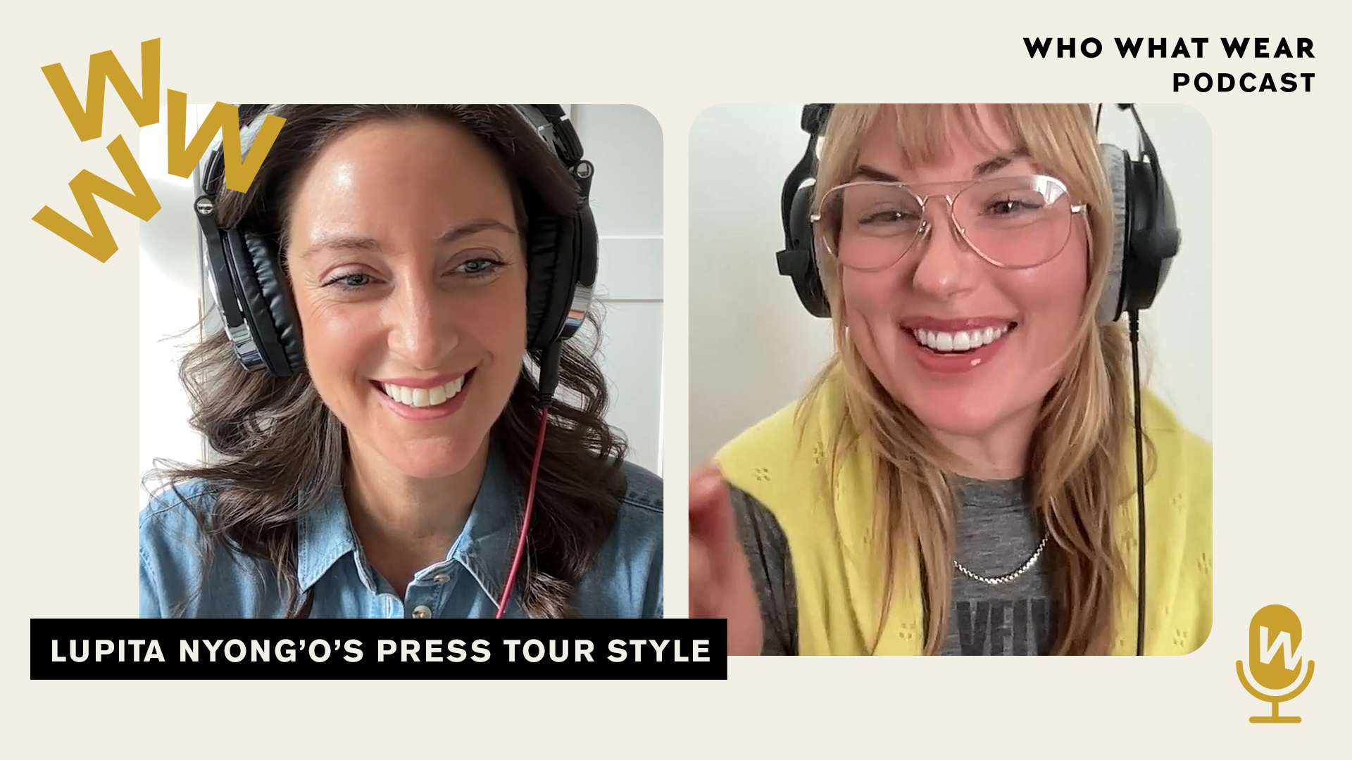 The Who What Wear Podcast: Celebrity Stylist Micaela Erlanger Talks Dressing Lupita Nyong'o for Her Ethereal "The Odyssey" Press Tour