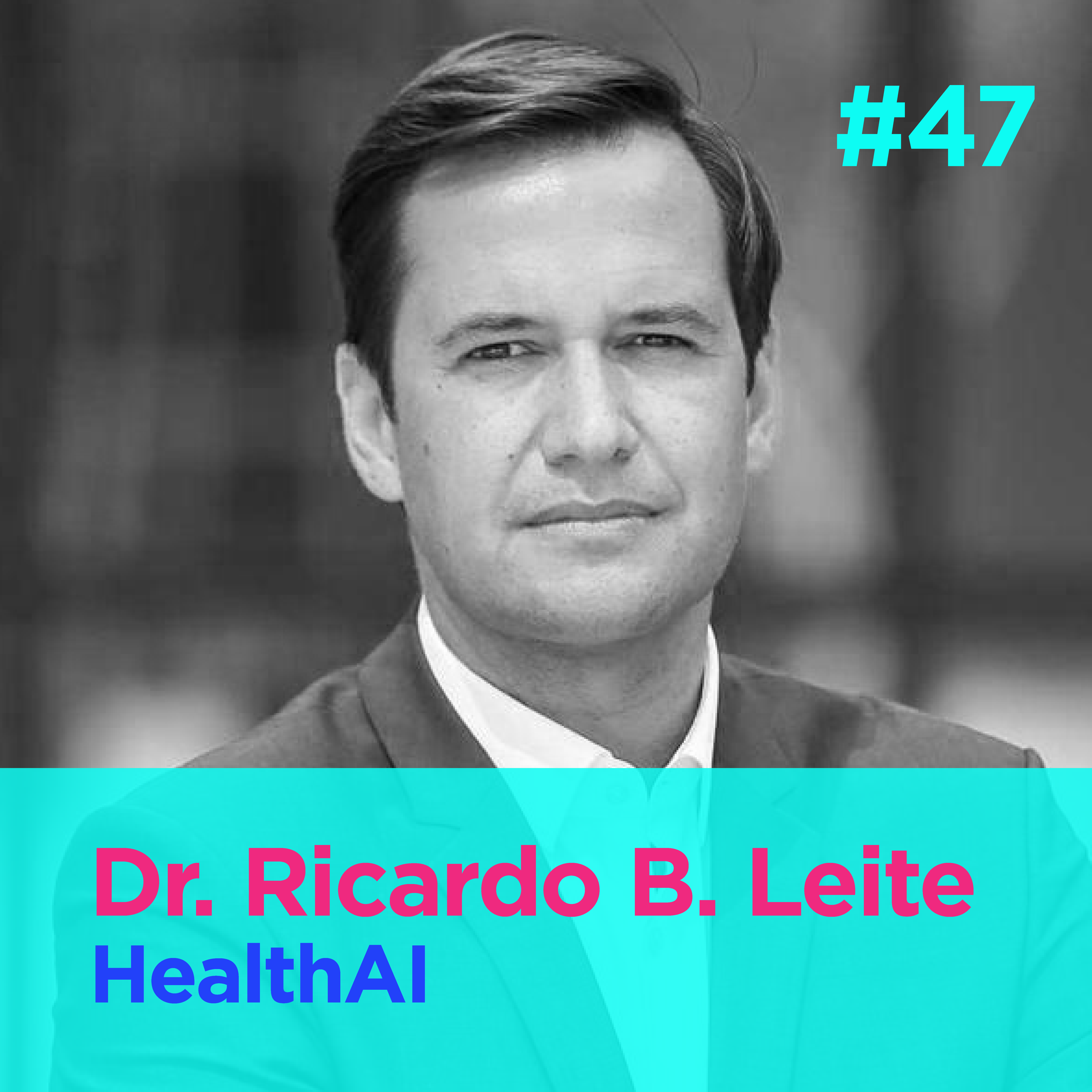 [SNIPPET] - Dr. Ricardo Baptista Leite on blind spots in health systems episode artwork