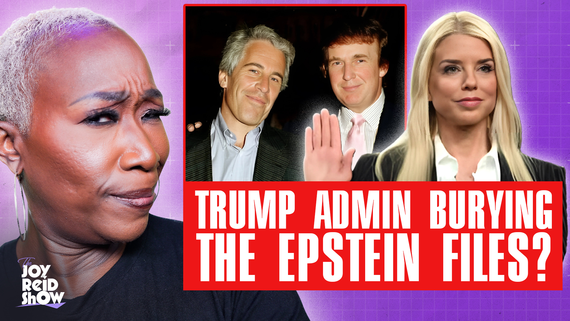 Trump admin burying the Epstein Files? | The Joy Reid Show LIVE!