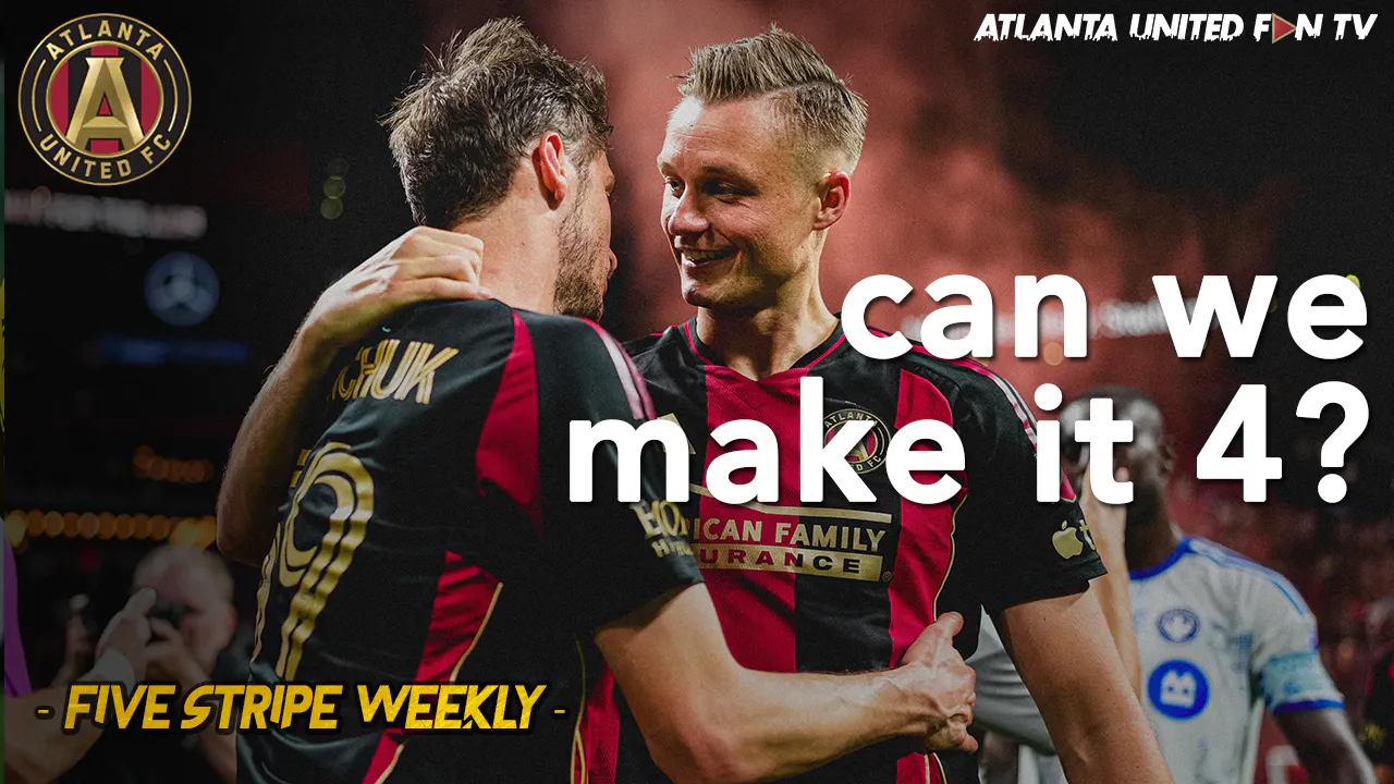 HOW GOOD ARE THE CHANCES ATL UTD WIN 4 IN A ROW? | FIVE STRIPE WEEKLY #411 episode artwork