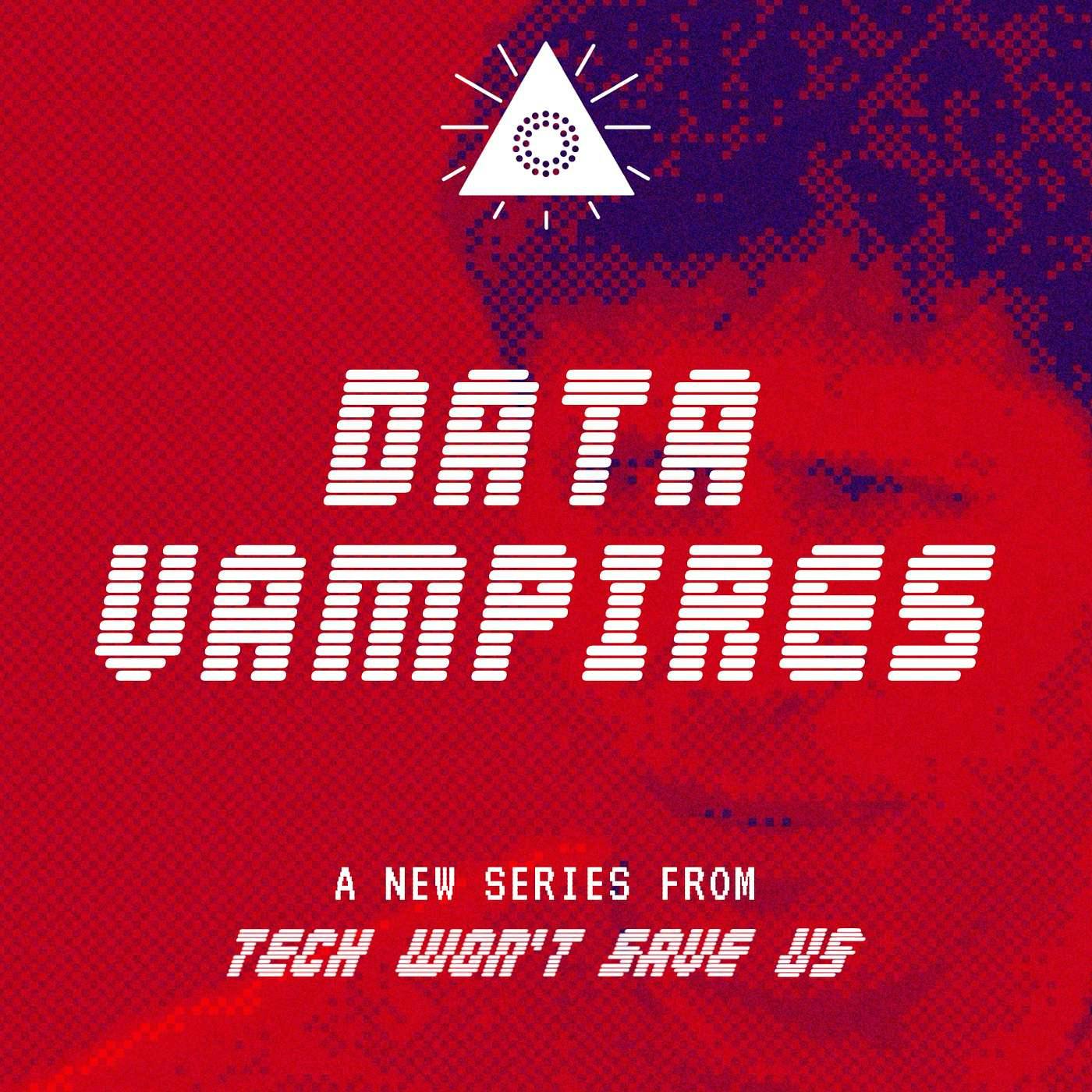 Data Vampires: Sacrificing for AI (Episode 3)