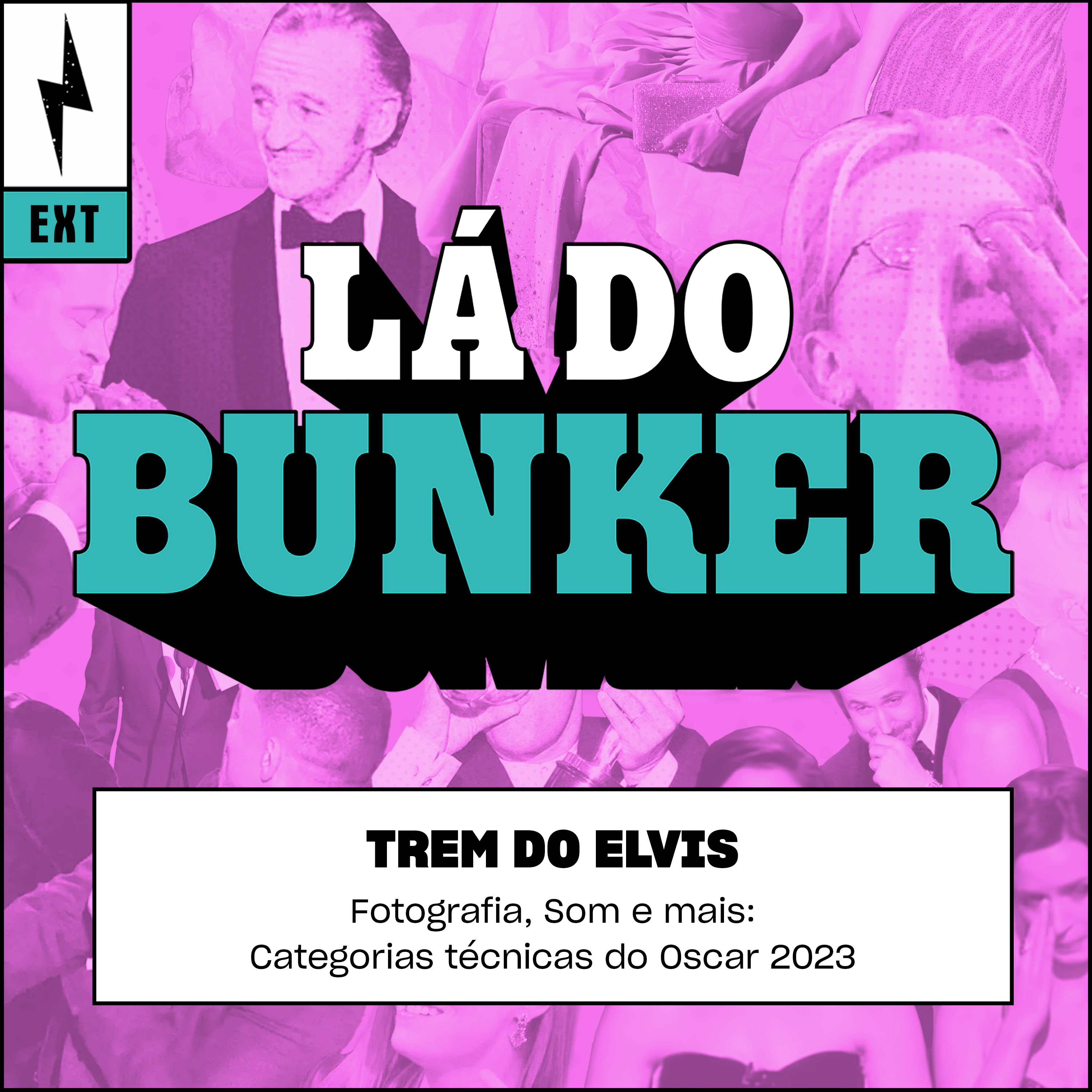 Lá do Bunker Oscar 05 - Trem do Elvis