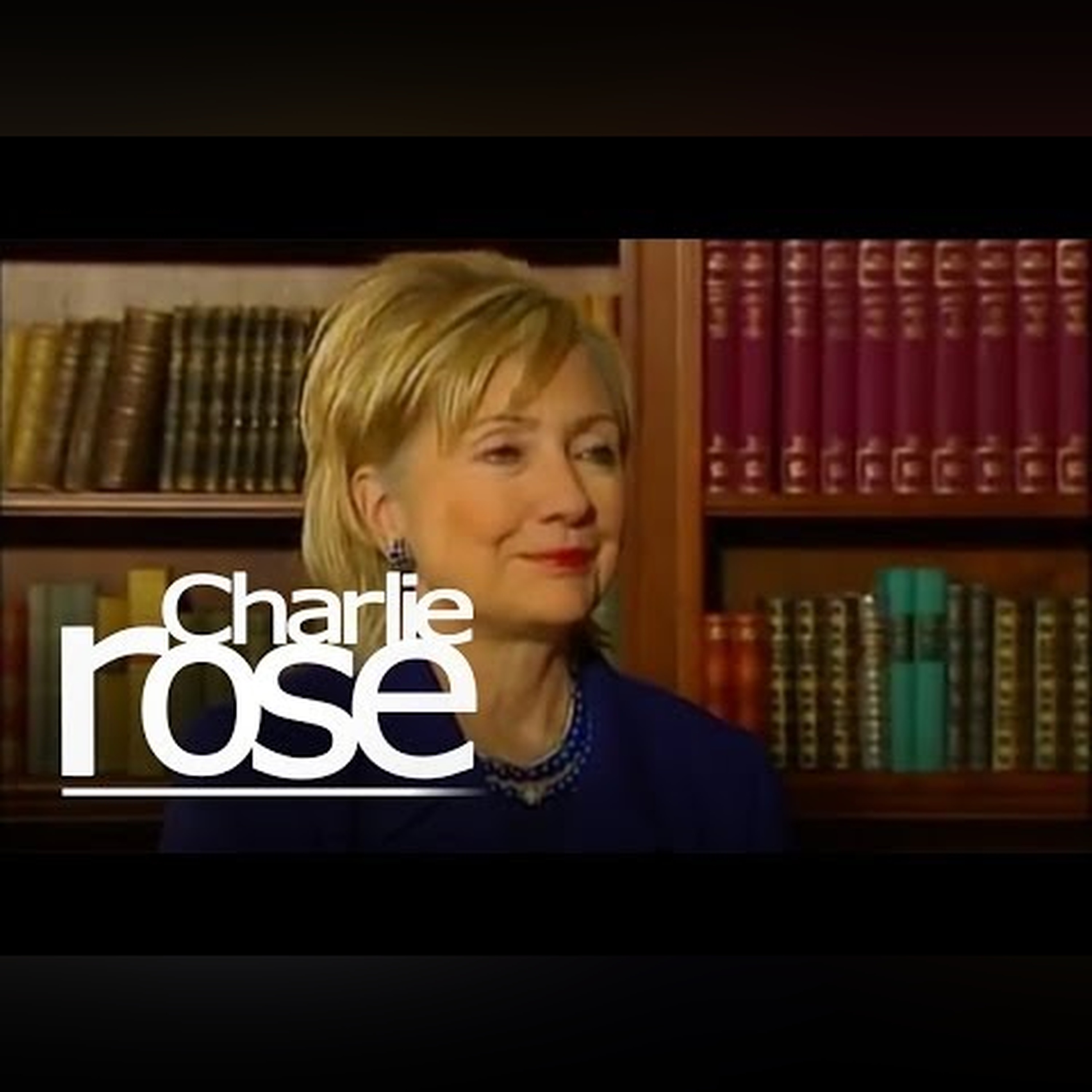 Hillary Clinton | Charlie Rose