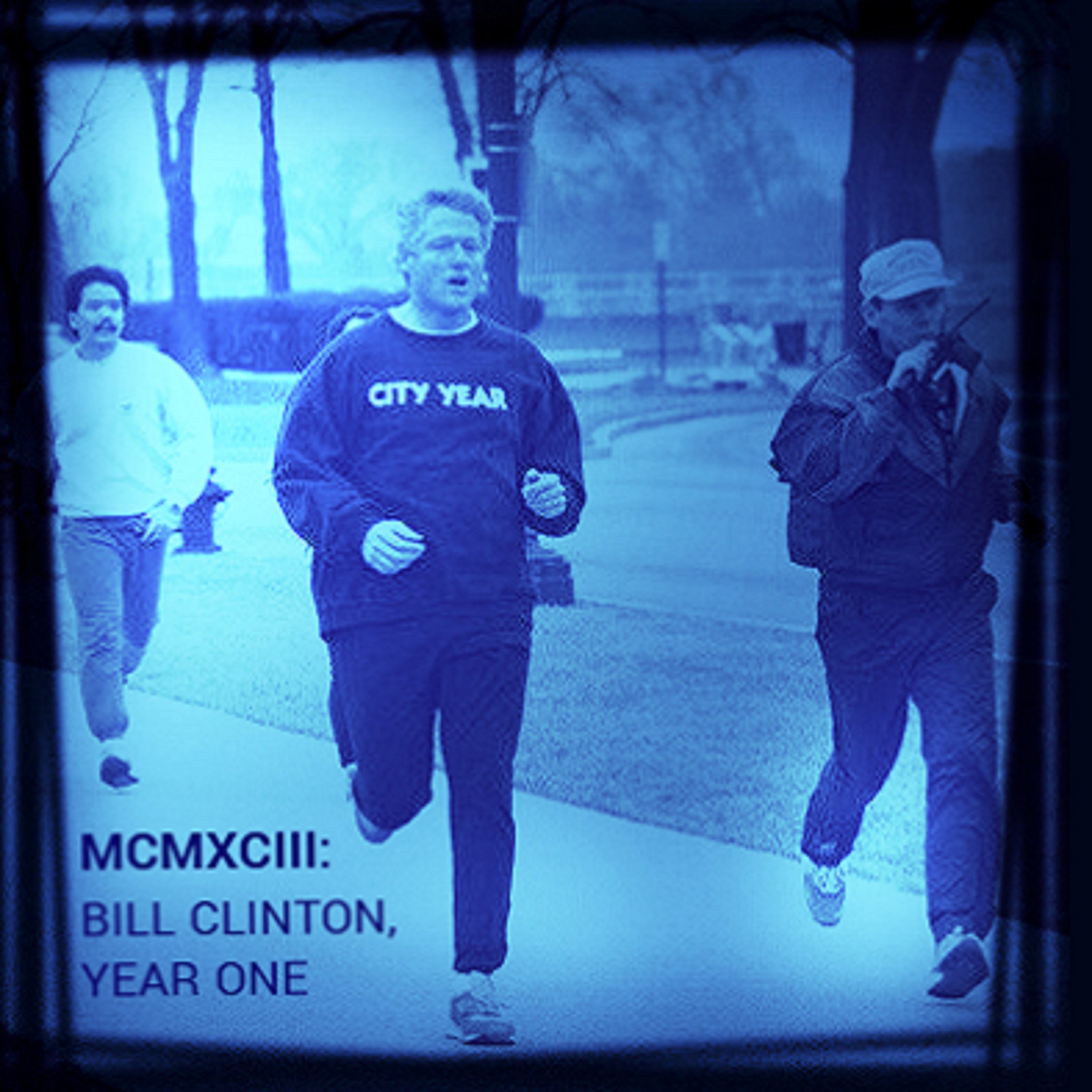 MCMXCIII: Bill Clinton's 1993 - Part One