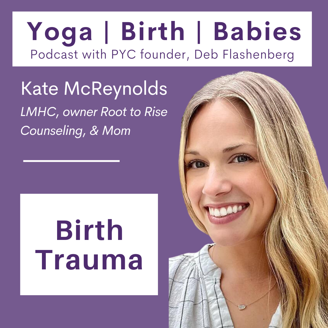 Birth Trauma with Kate McReynolds LMHC, PMH-C episode artwork