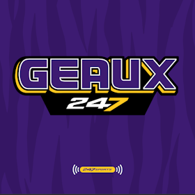 Geaux247: A LSU Tigers athletics podcast