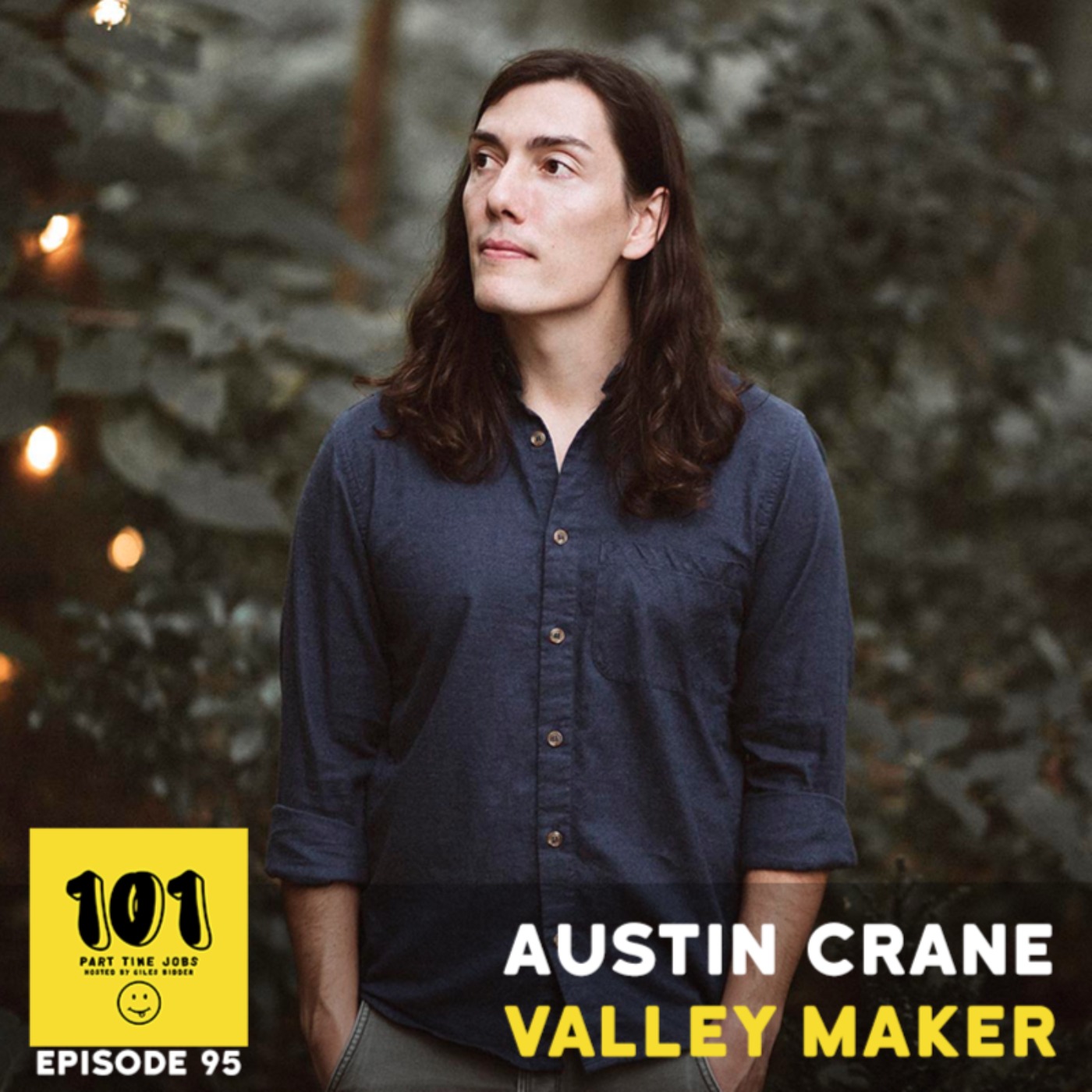 Austin Crane (Valley Maker)
