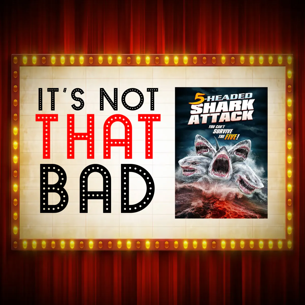 Ep. 239 - 5-Headed Shark Attack